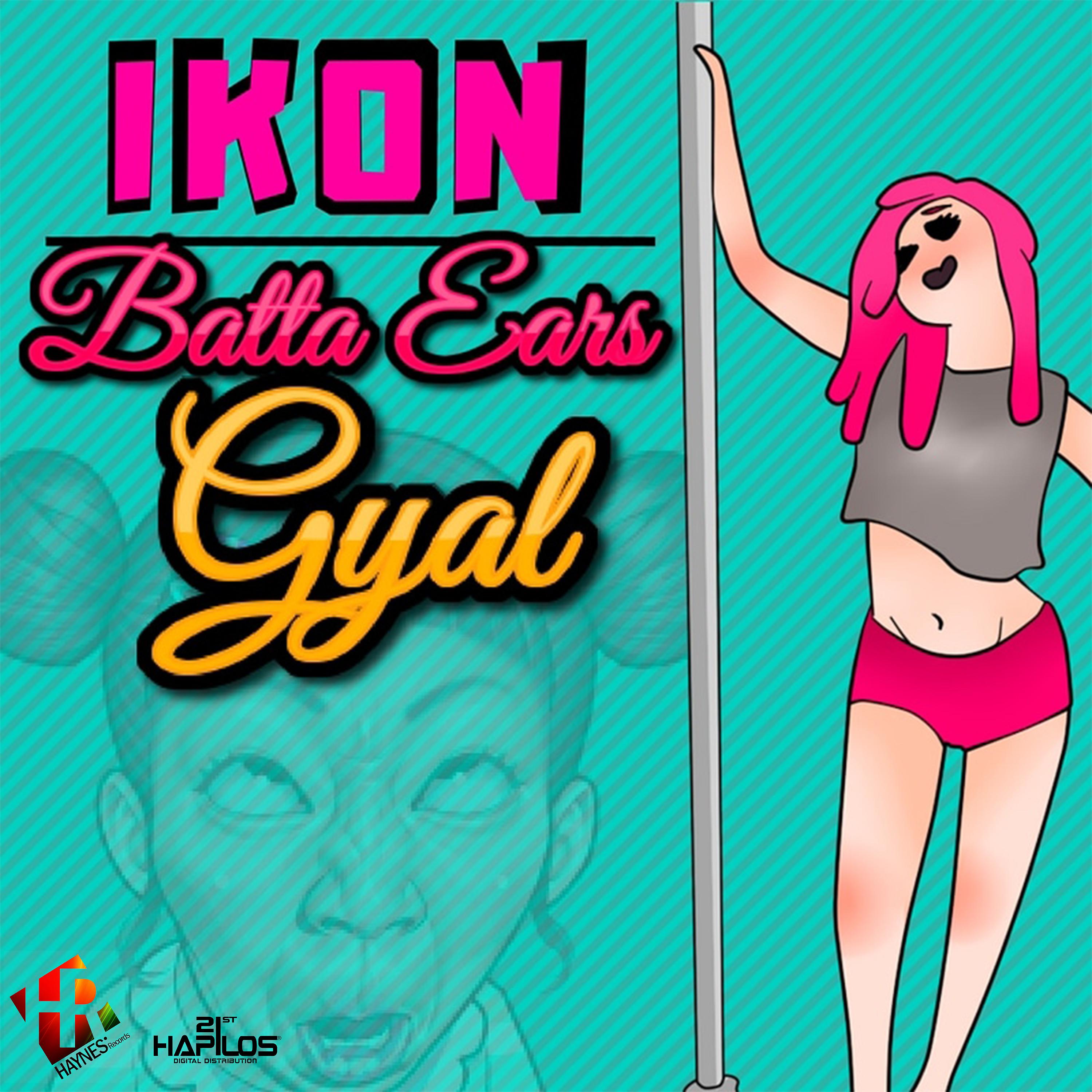 Постер альбома Batta Ears Gyal