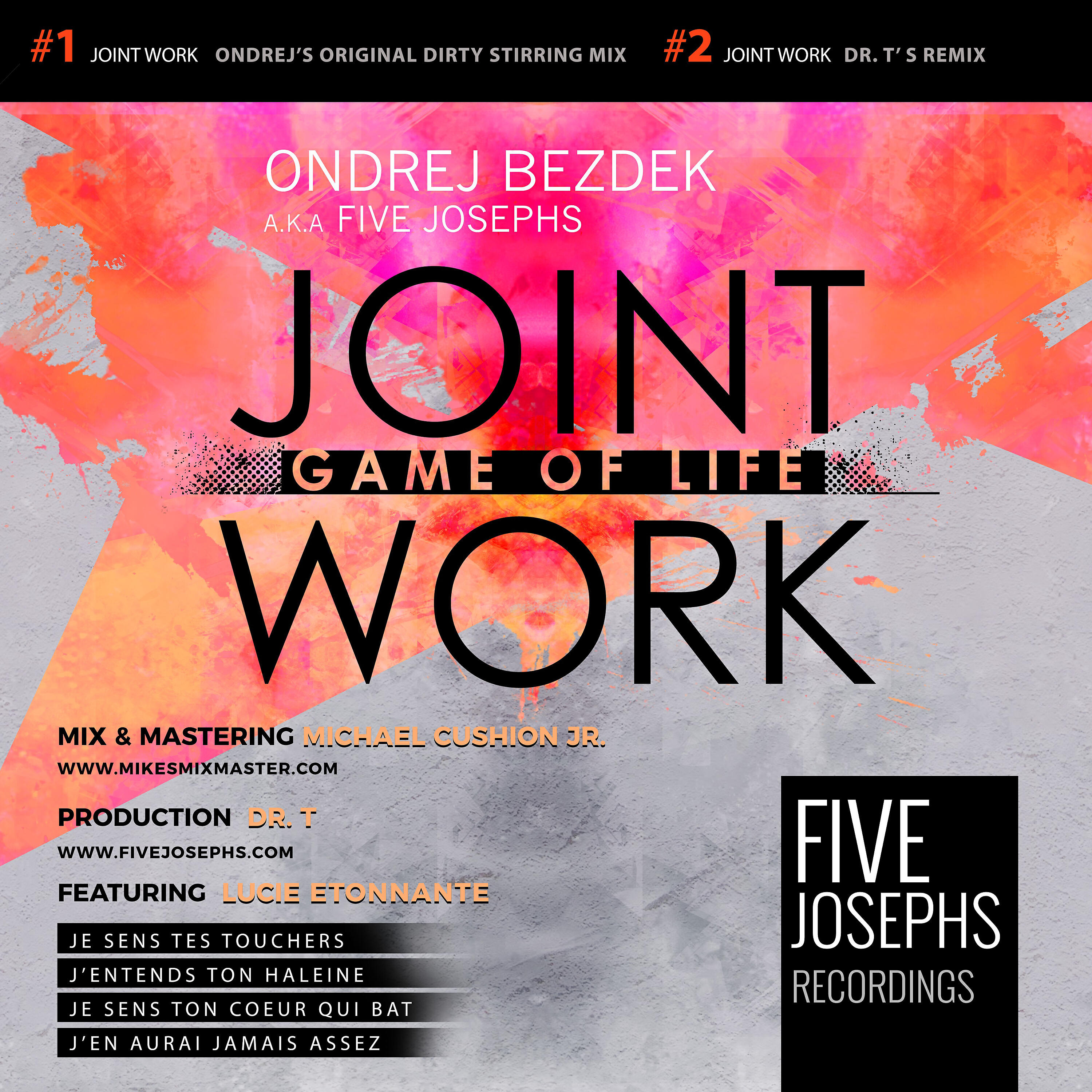 Five Josephs - Joint Work (Dr. T's Remix)