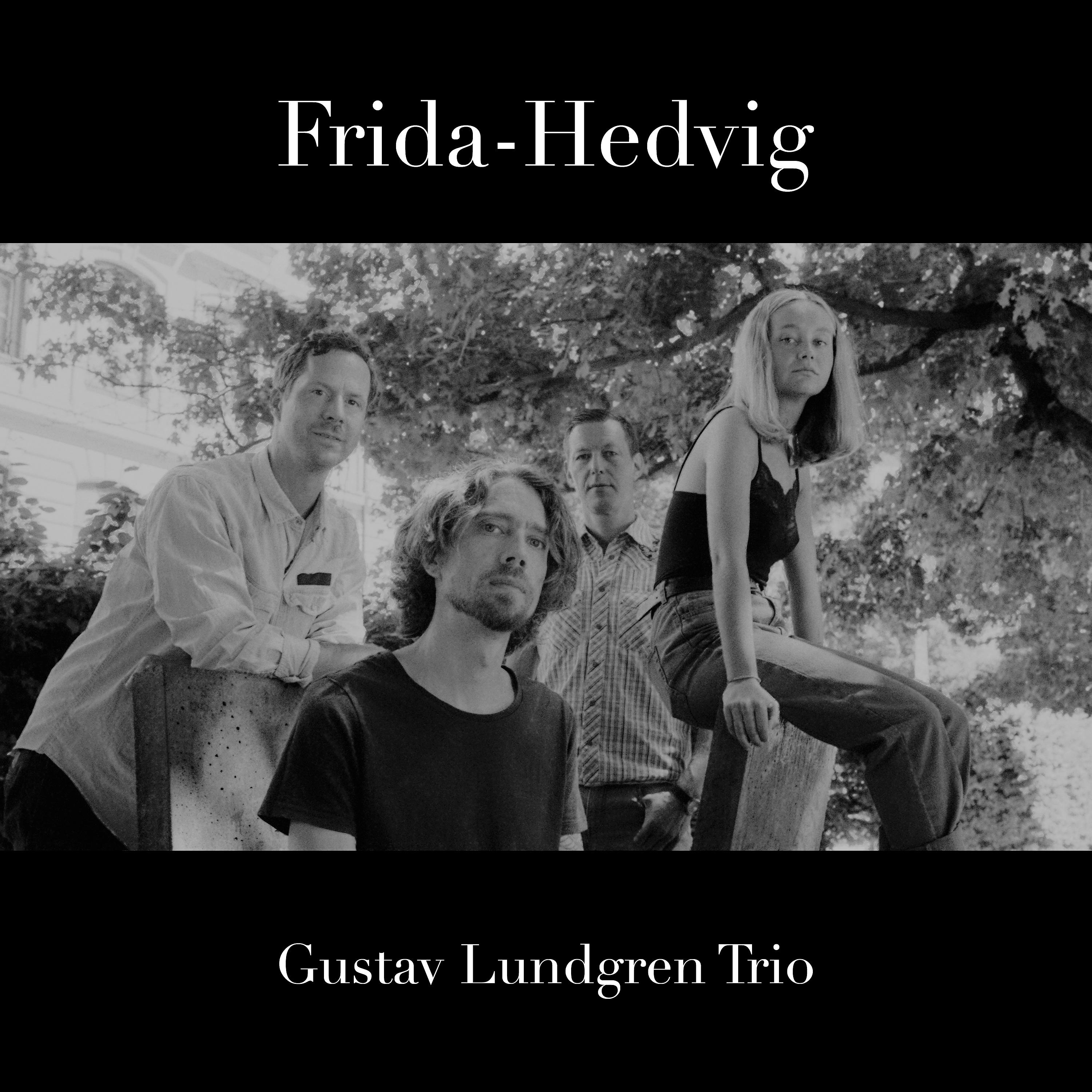 Постер альбома Frida-Hedvig & Gustav Lundgren Trio