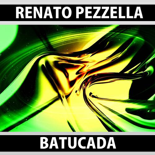 Renato Pezzella - Batucada (Remix DJ Dep)