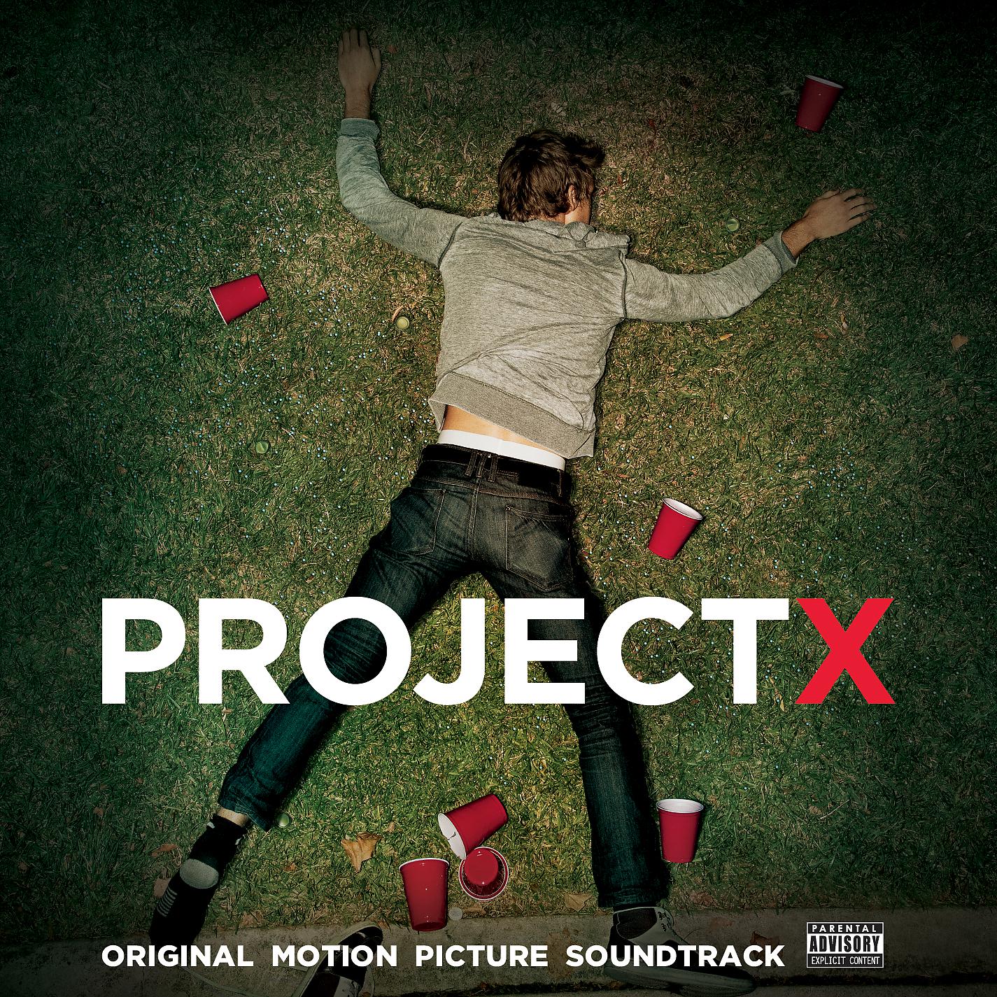 Постер альбома Project X (Original Motion Picture Soundtrack) [Deluxe Edition]
