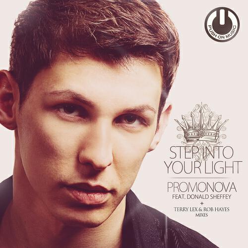 Promonova - Step Into Your Light (Rob Hayes Mix)