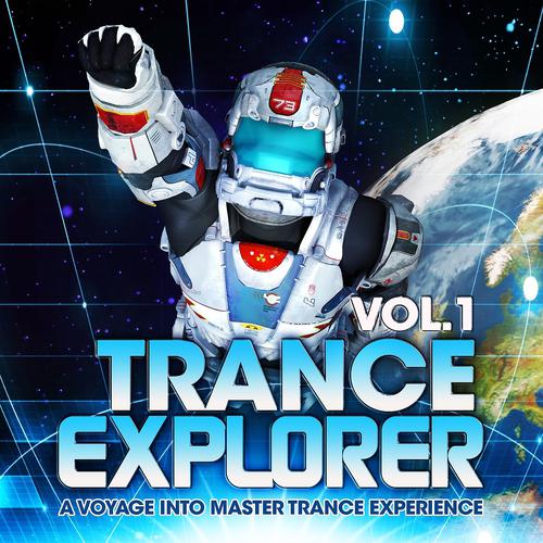 Постер альбома Trance Explorer, Vol.1