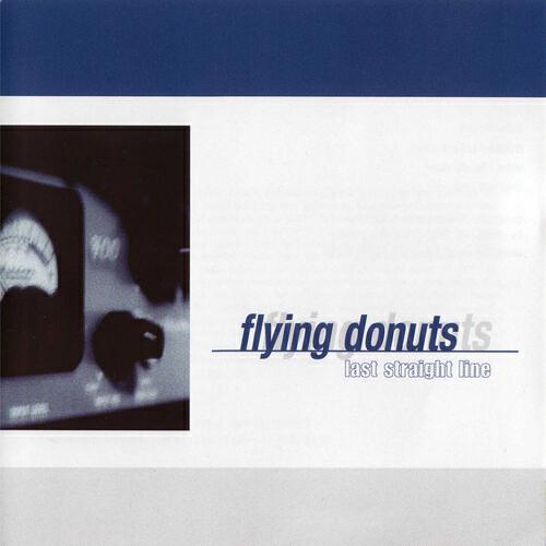 Flying Donuts - Since day one