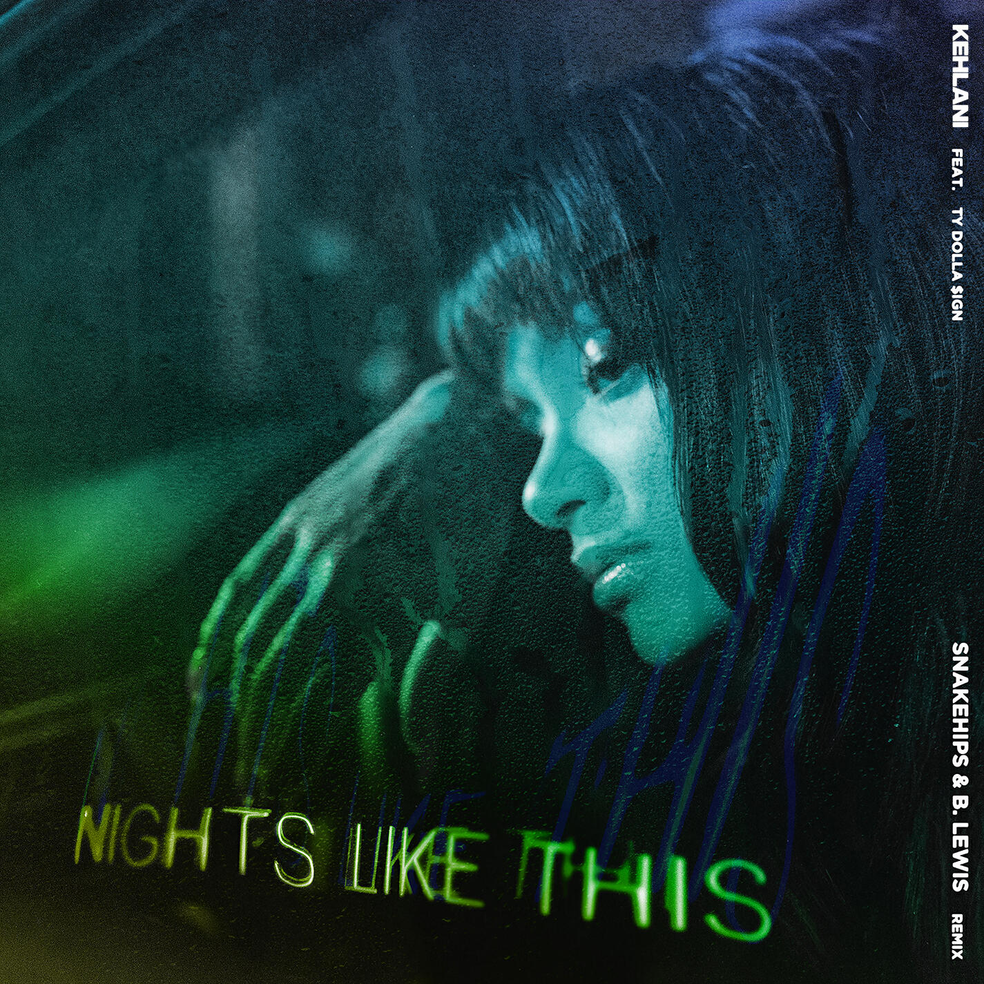 Kehlani - Nights Like This (feat. Ty Dolla $ign) [Snakehips & B. Lewis Remix]