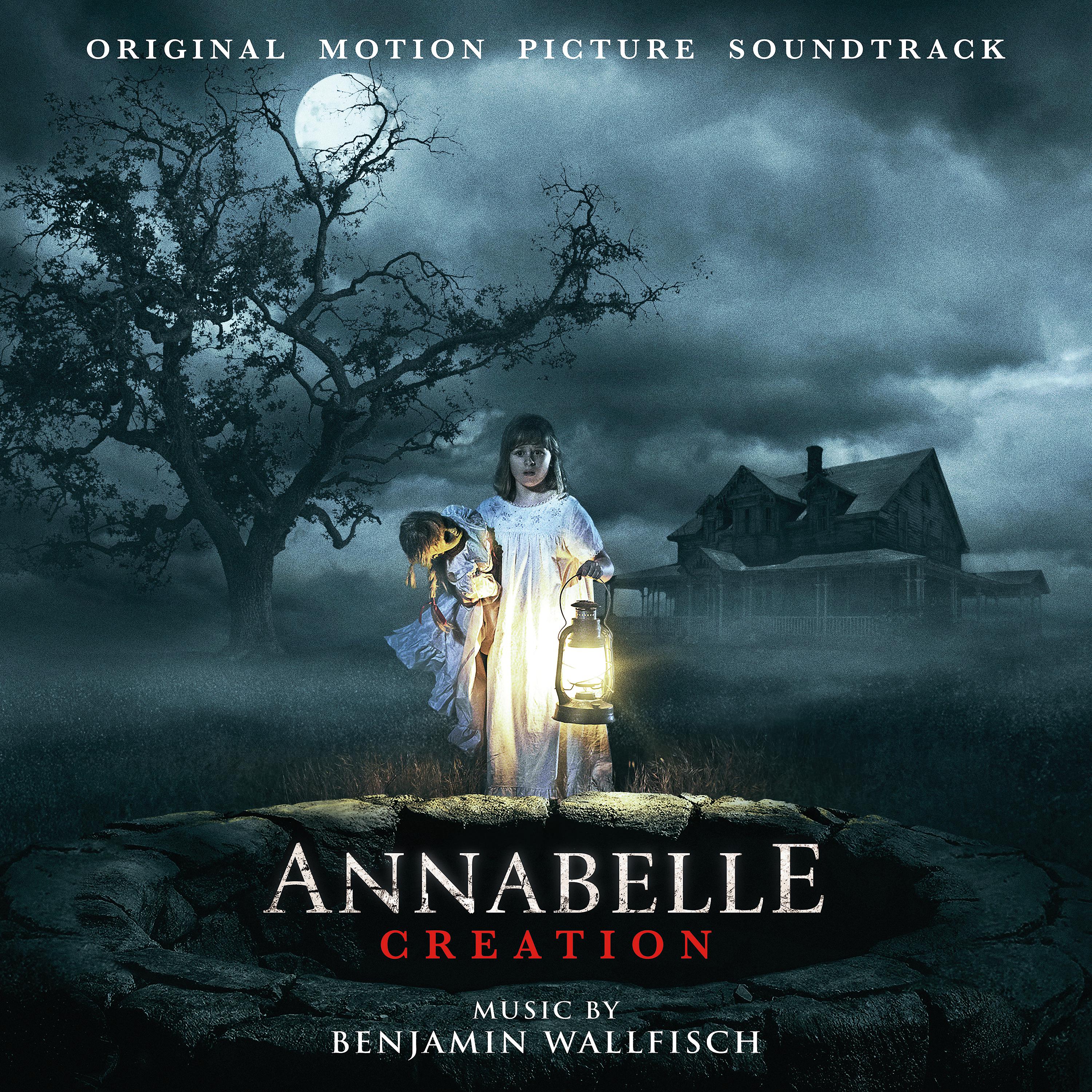Постер альбома Annabelle: Creation (Original Motion Picture Soundtrack)