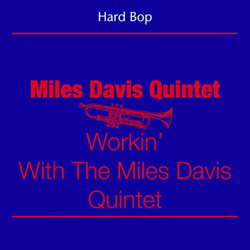 Miles Davis Quintet - Four