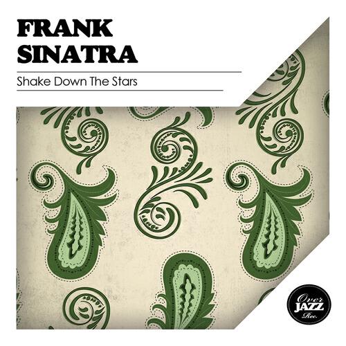 FRANK SINATRA - I Could't Sleep a Wink Last Night (Remastered)