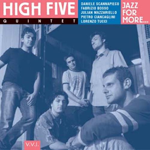 High Five Quintet - The jody grind