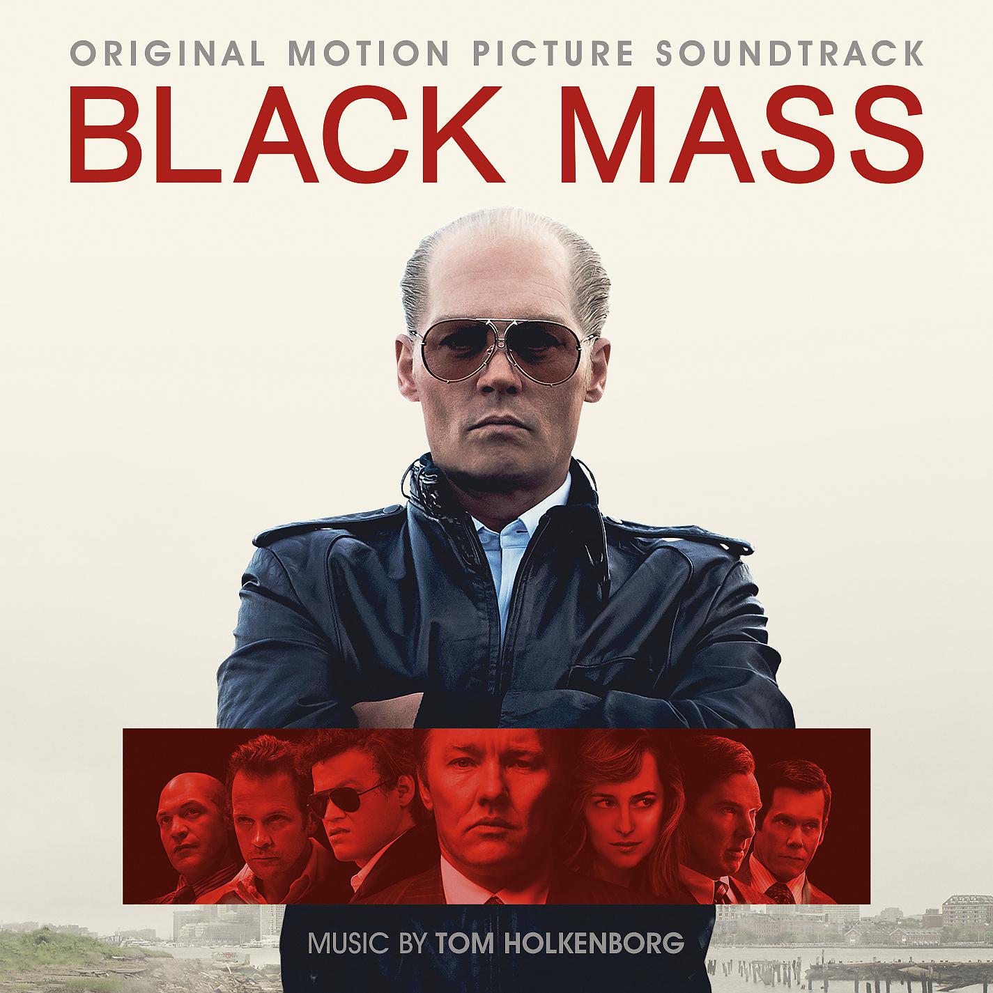 Постер альбома Black Mass (Original Motion Picture Soundtrack)