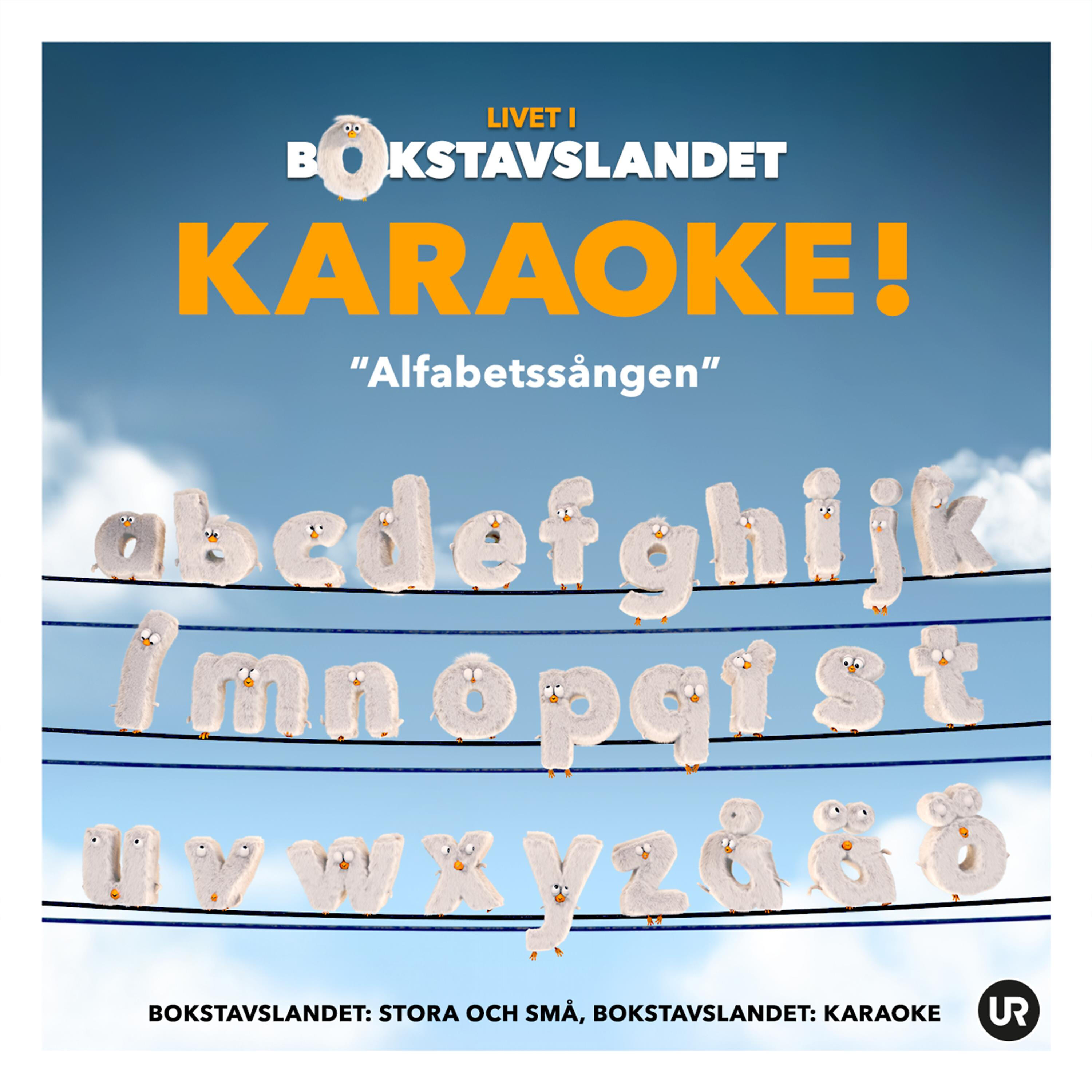 Livet i bokstavslandet - Bokstavslandet: Karaoke