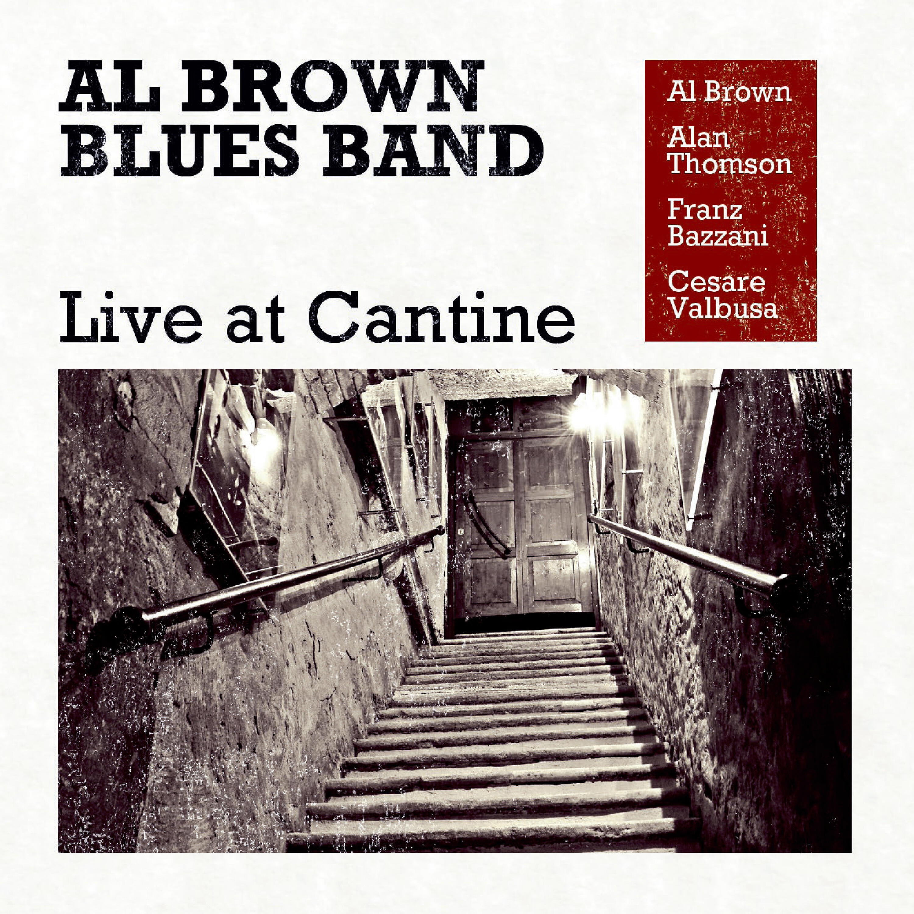 Al Brown Blues Band - Times Getting Tougher Than Though