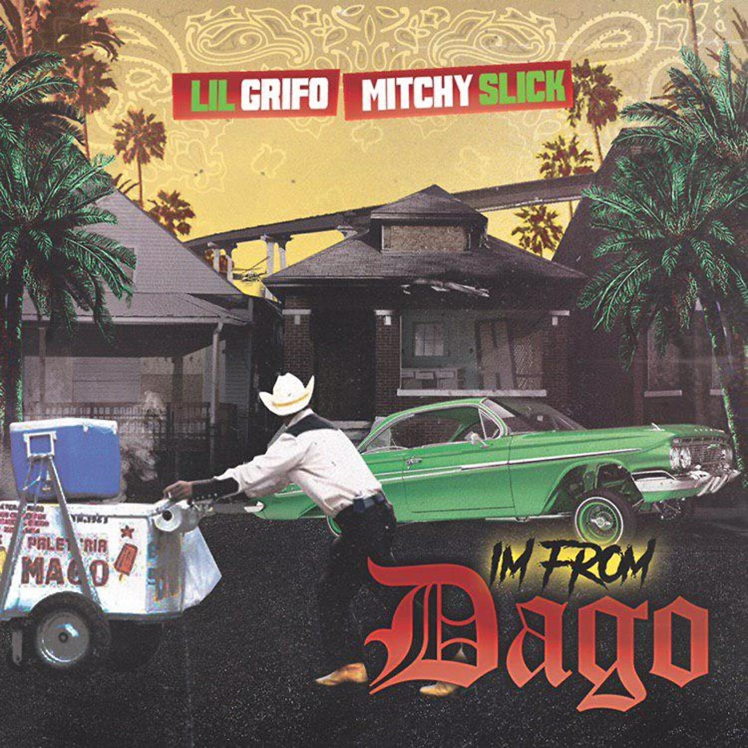 Lil Grifo - I'm From Dago (feat. Mitchy Slick)
