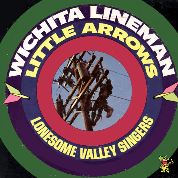 Постер альбома Witchita Lineman / Little Arrows