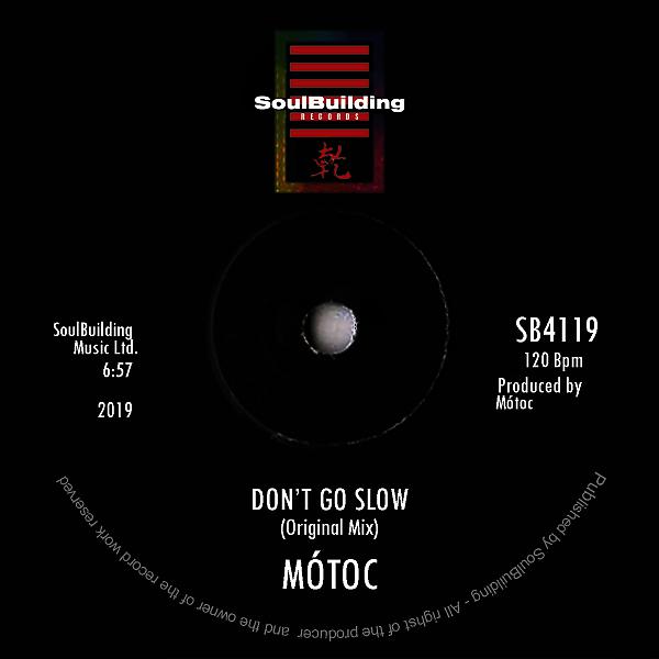 Постер альбома Don't Go Slow