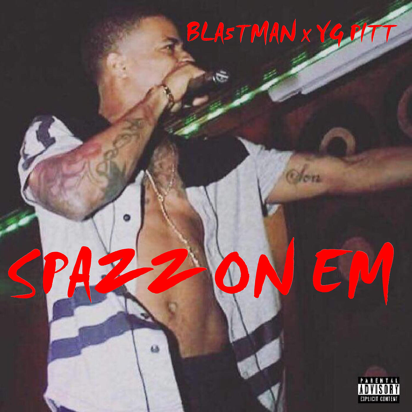 BLA5TMAN - Spazz on 'em
