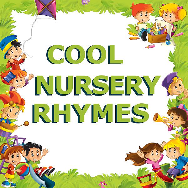 Постер альбома Cool Nursery Rhymes