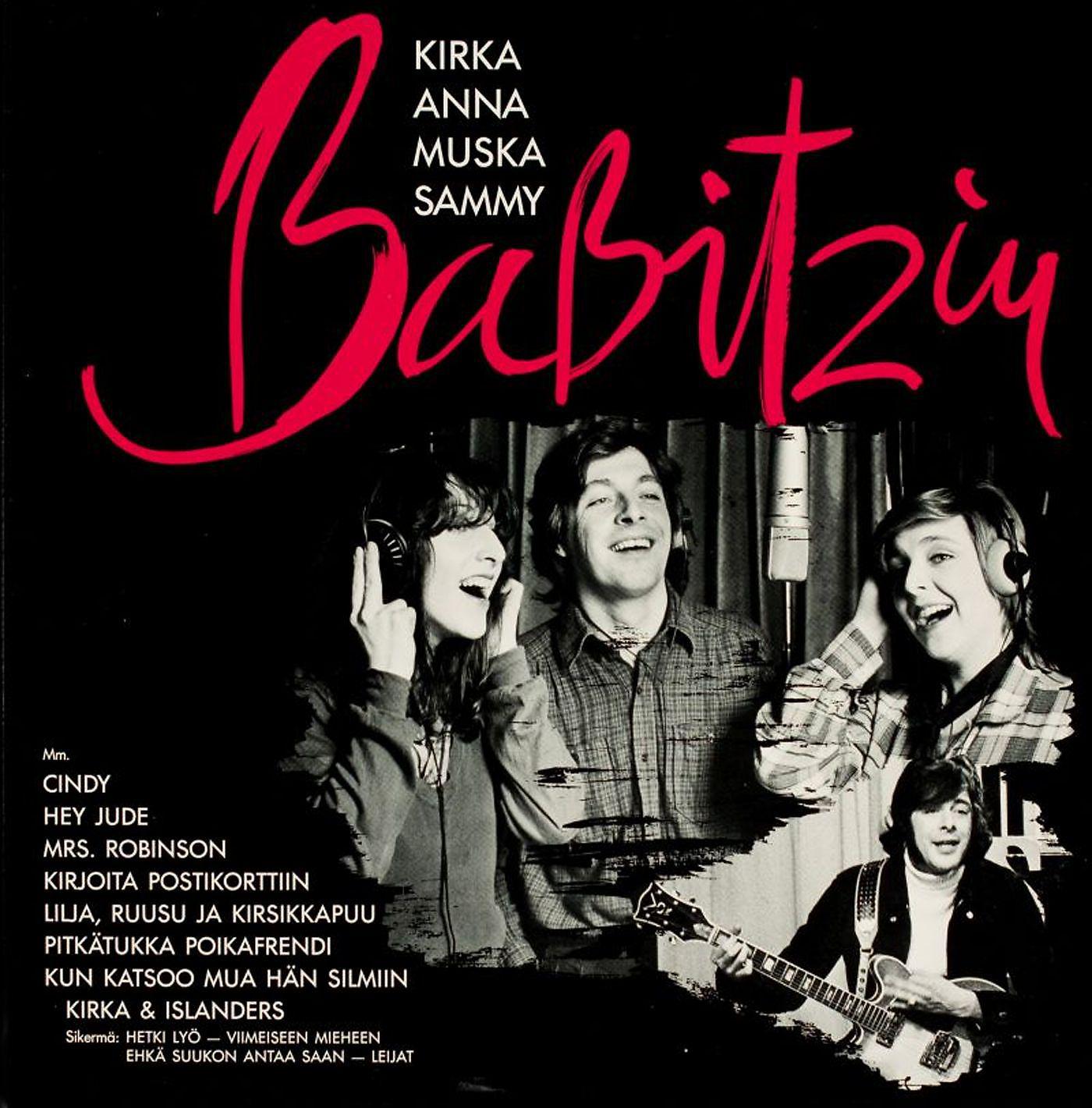 Постер альбома Kirka, Anna, Muska ja Sammy Babitzin