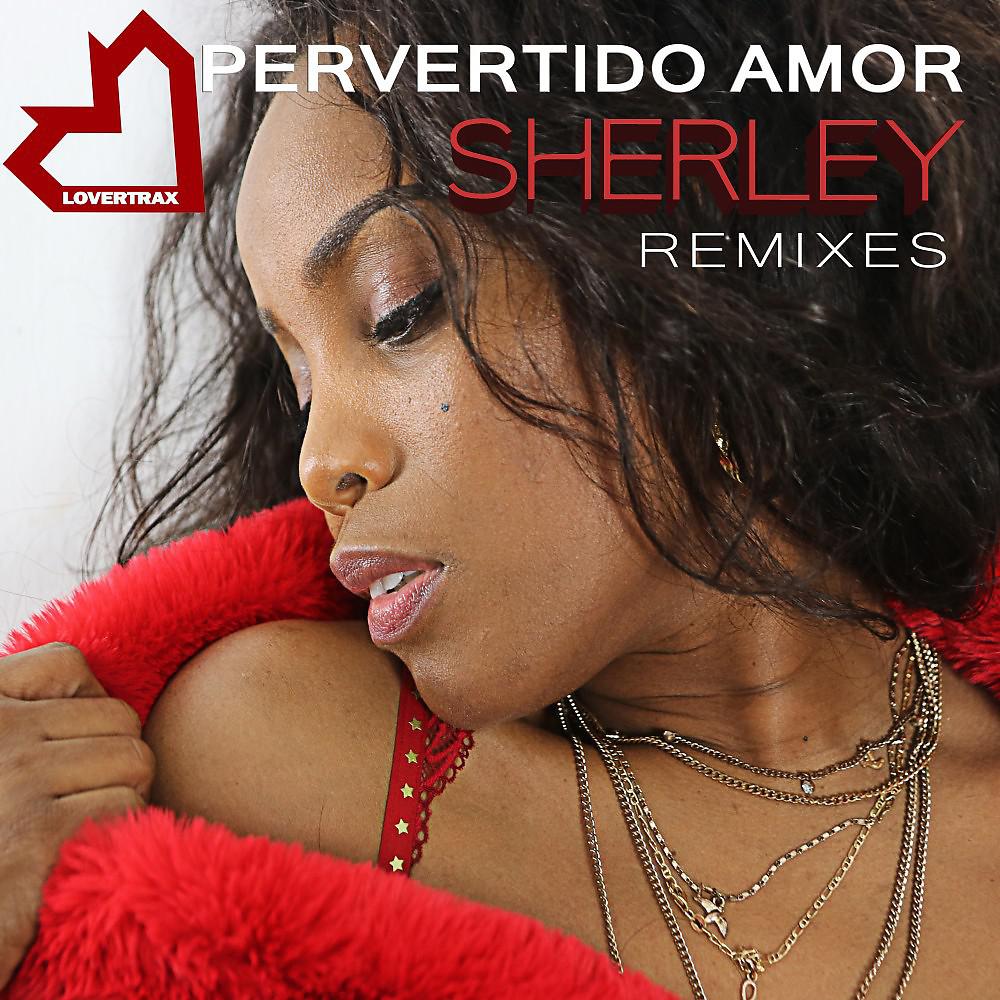 Постер альбома Pervertido Amor (Remixes)
