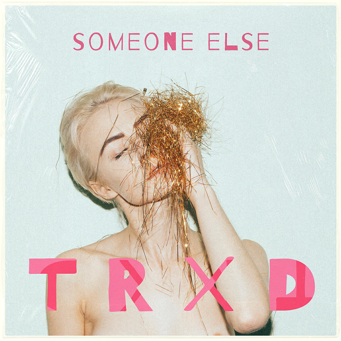 TRXD - Someone Else