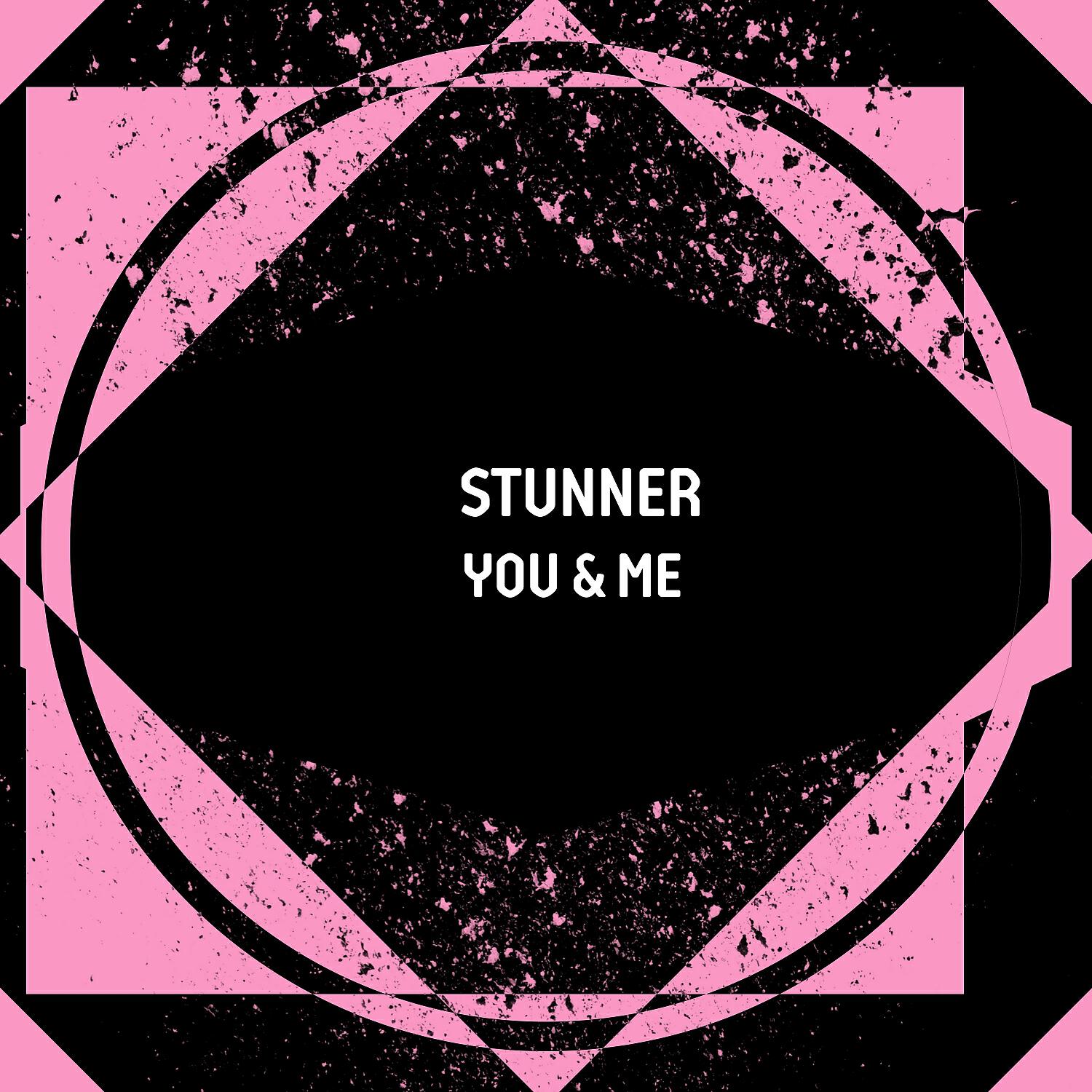 Stunner - You and Me (DJ Special Friendly Mix)