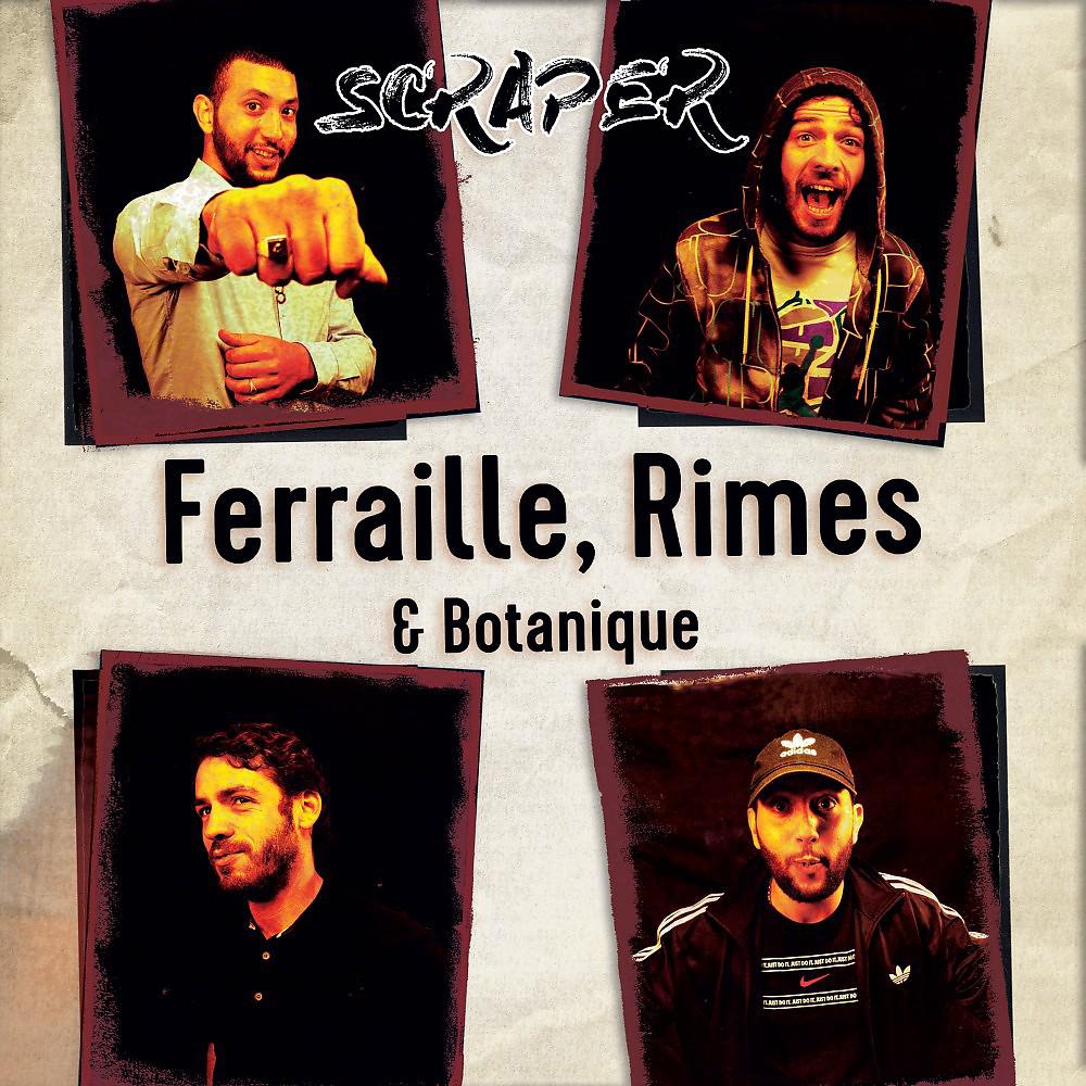 Постер альбома Ferraille, Rimes & Botanique