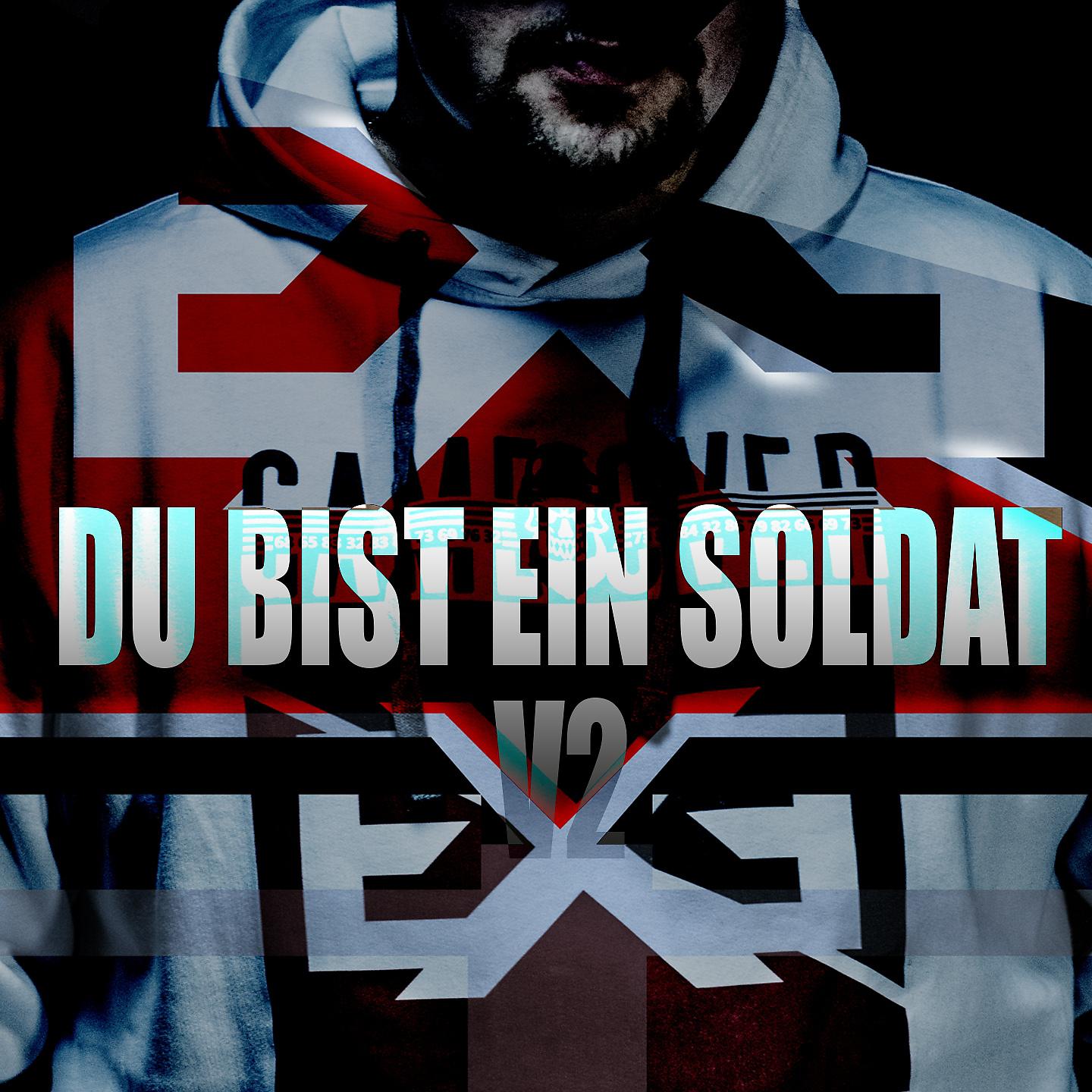 Постер альбома Du bist ein Soldat, Vol. 2