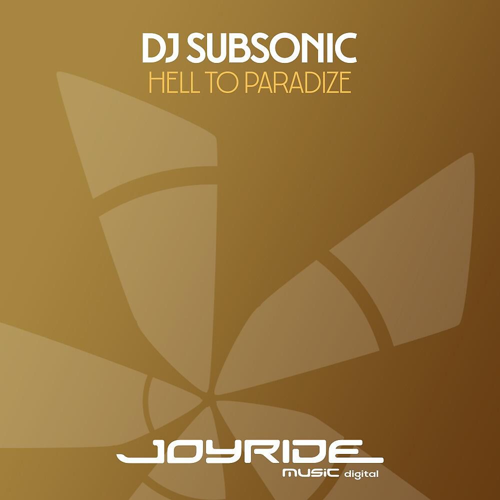 DJ SubSonic - Hell to Paradize (Club Mix)