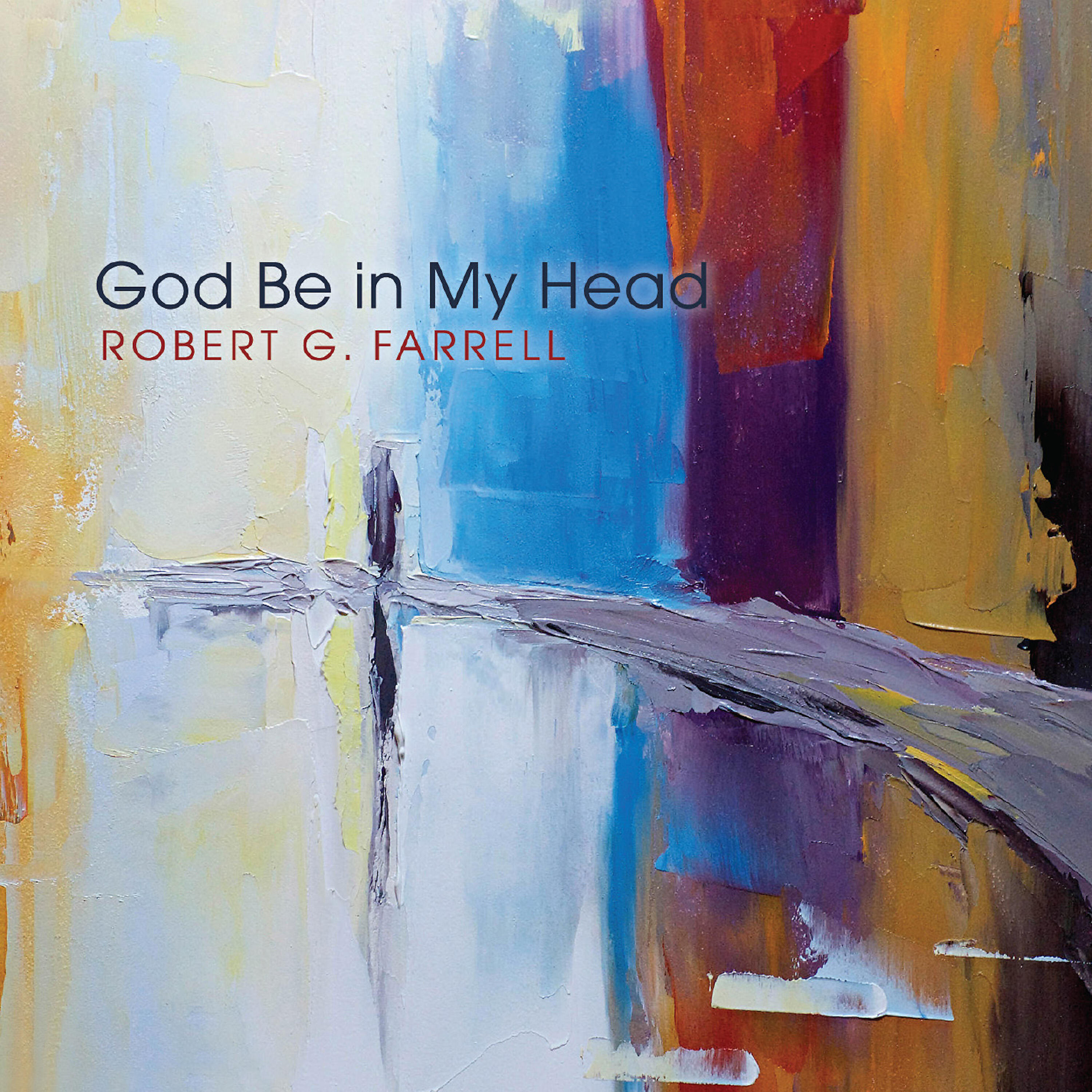 Robert G. Farrell - Angel Voices, Richly Blending