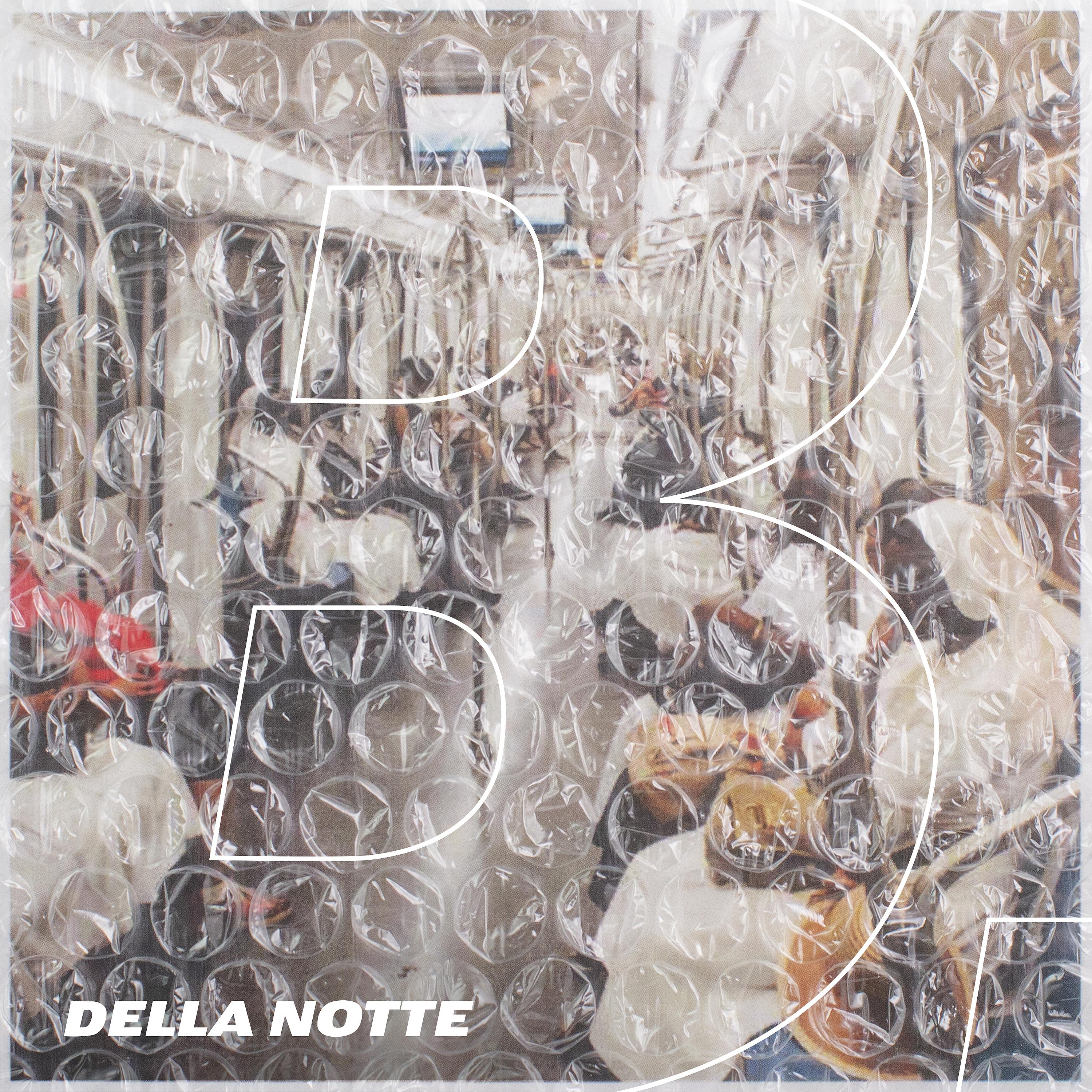 Постер альбома Della Notte
