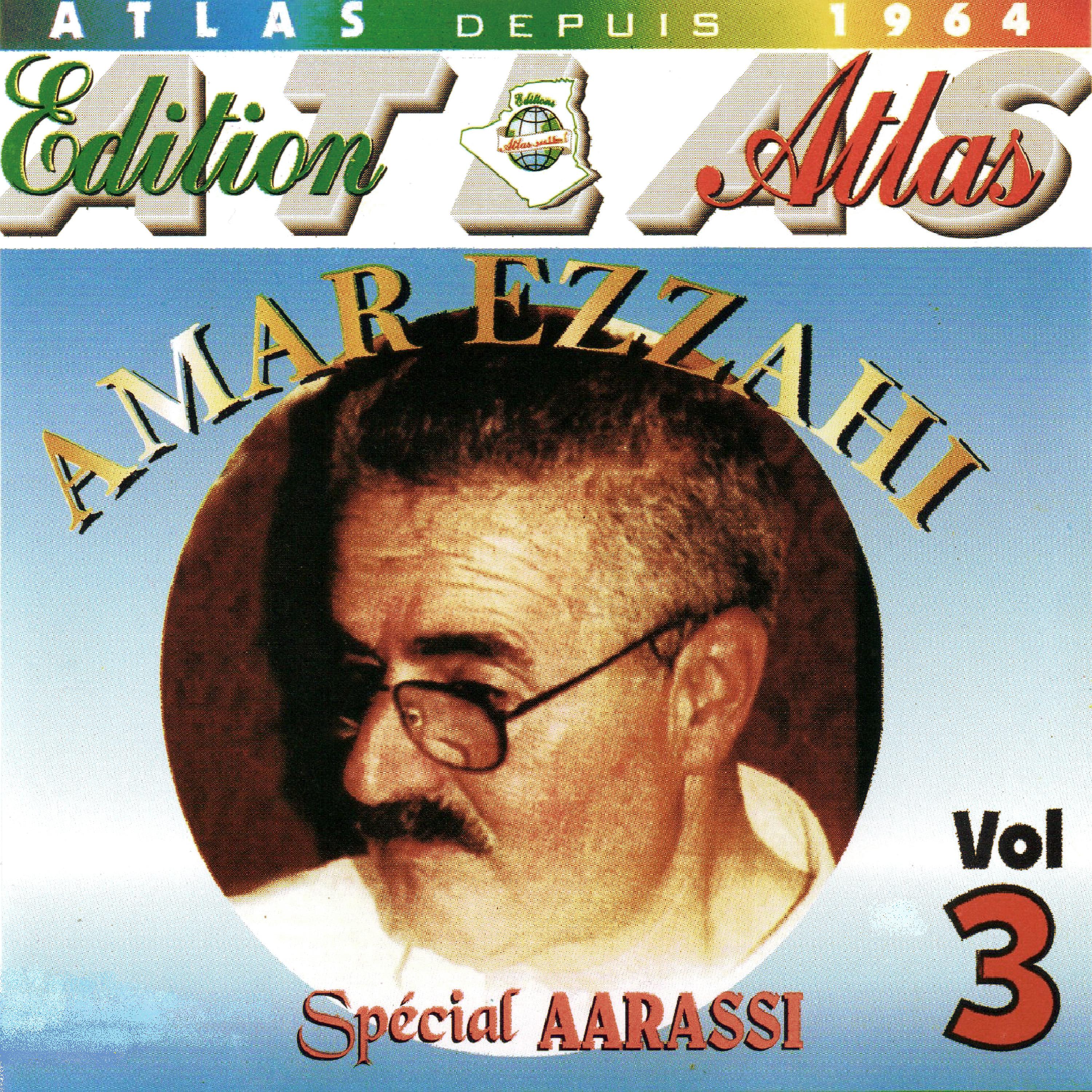 Постер альбома Spécial Aarassi, Vol. 3