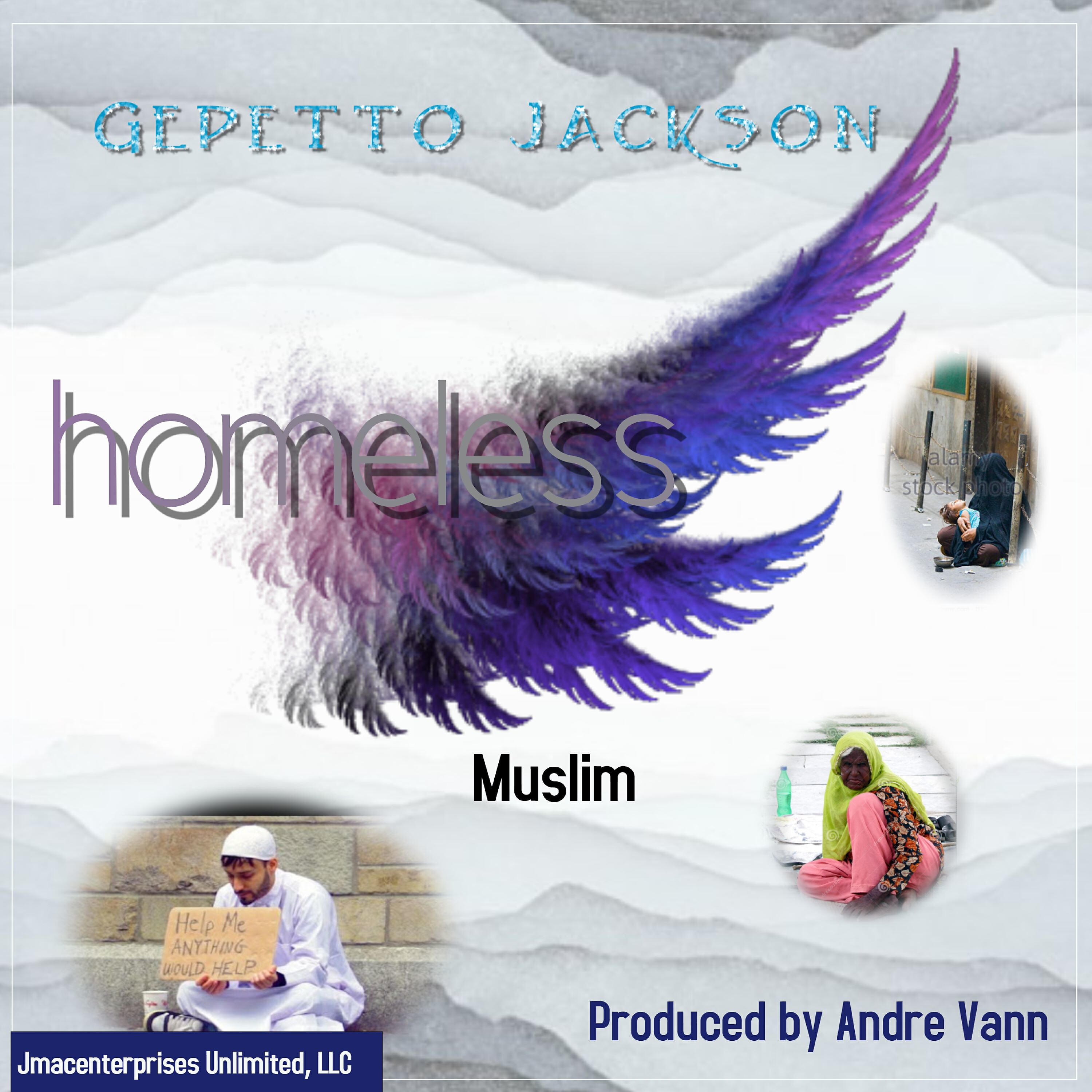 Gepetto Jackson - Homeless Muslim
