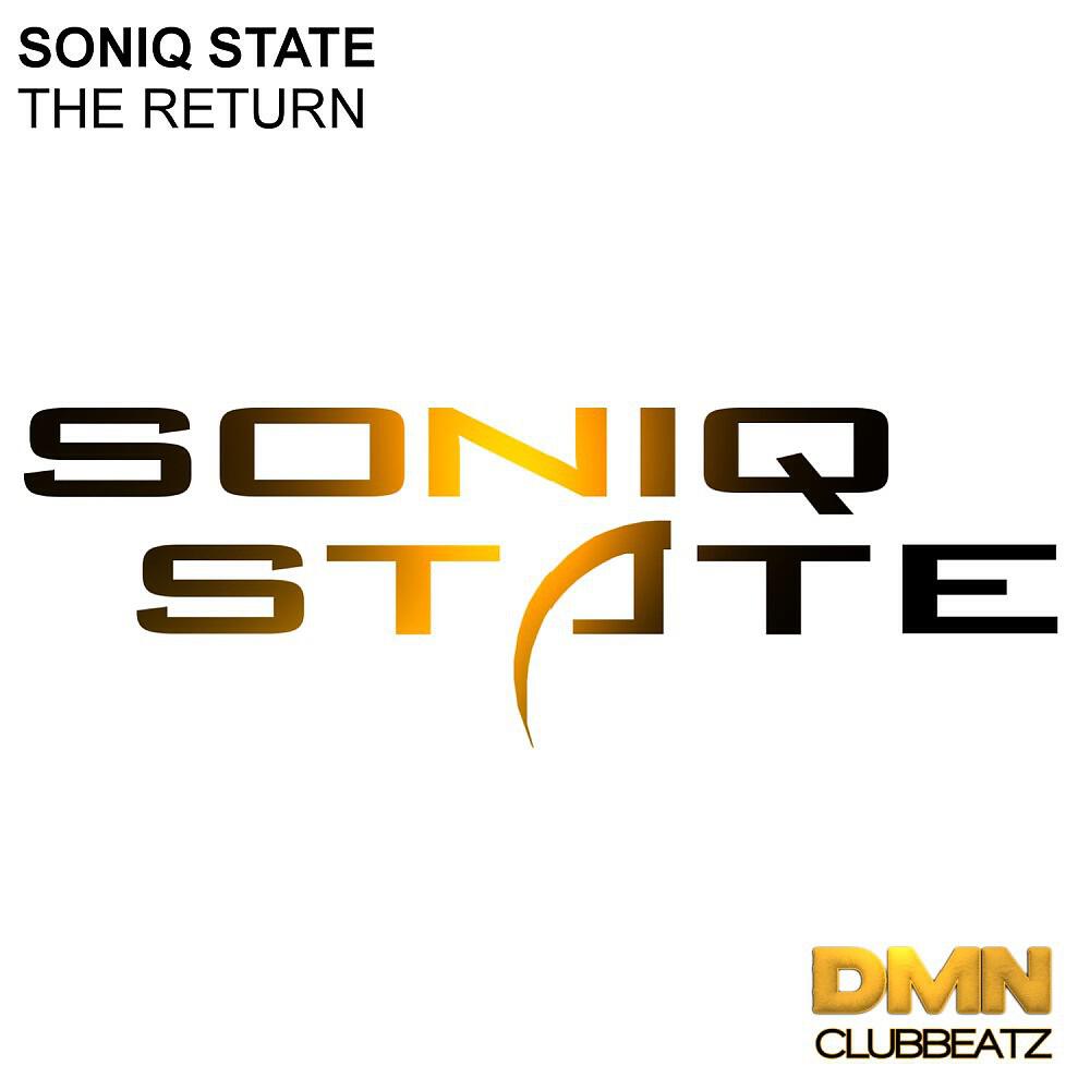 Soniq State - The Return (Johnny Pana Remix)