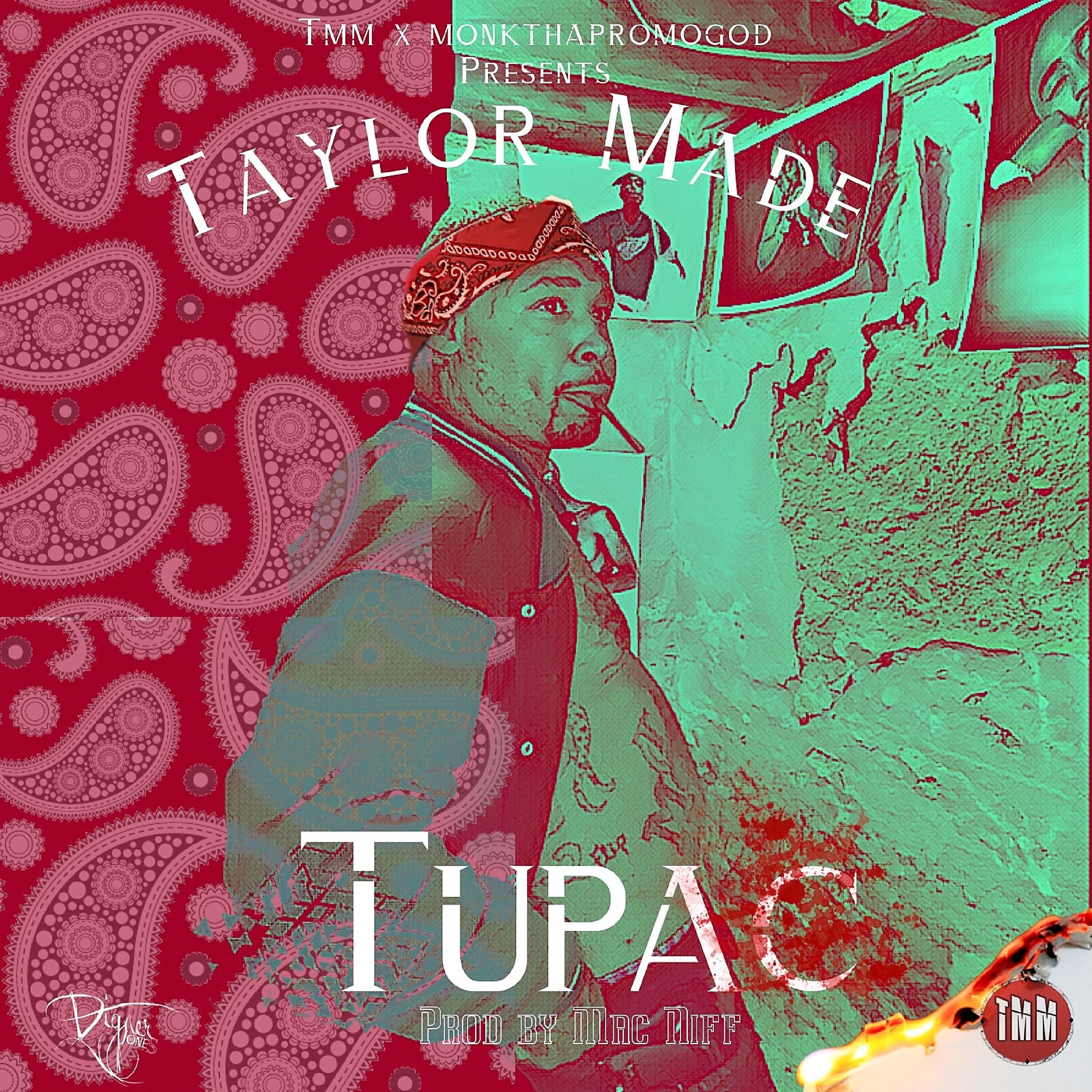 Taylor Made - Tupac