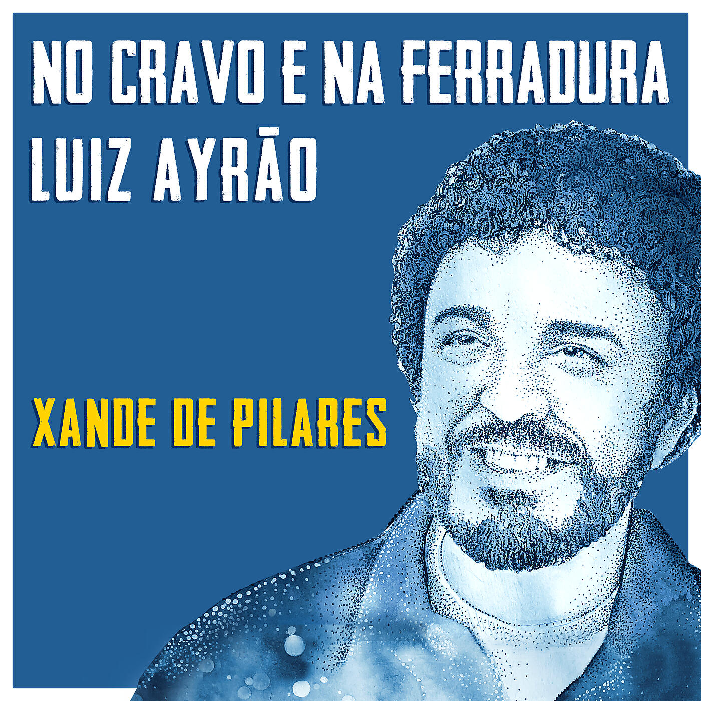 Luiz Ayrão - No Cravo E Na Ferradura