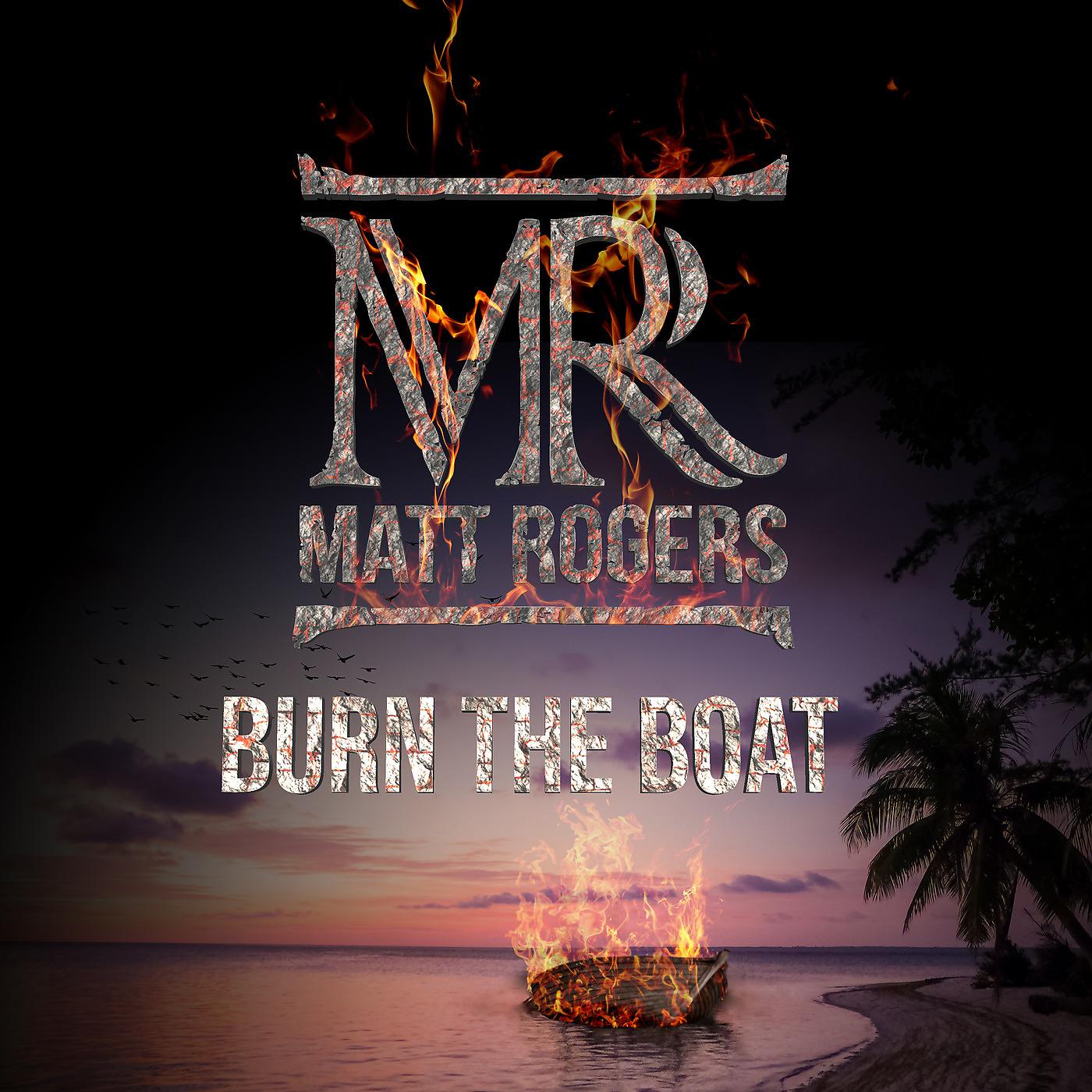 Постер альбома Burn the Boat