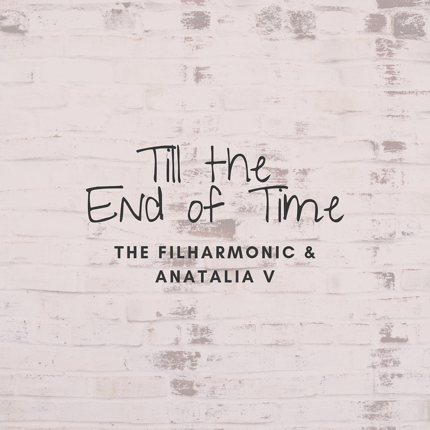 Постер альбома Till the End of Time