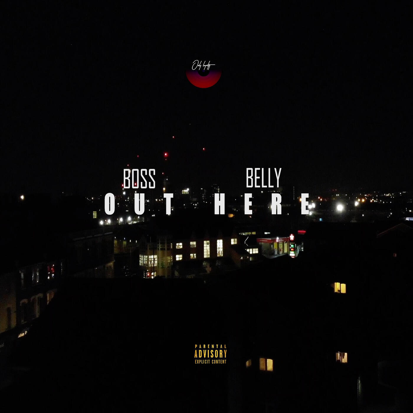 Boss Belly - Out Here