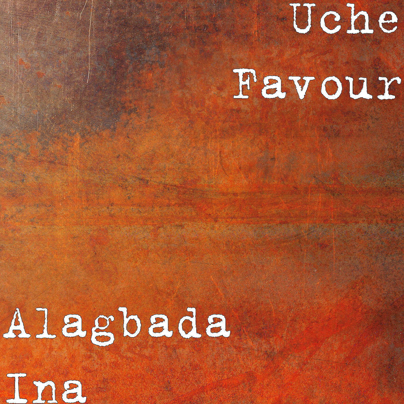 Uche Favour - Alagbada Ina