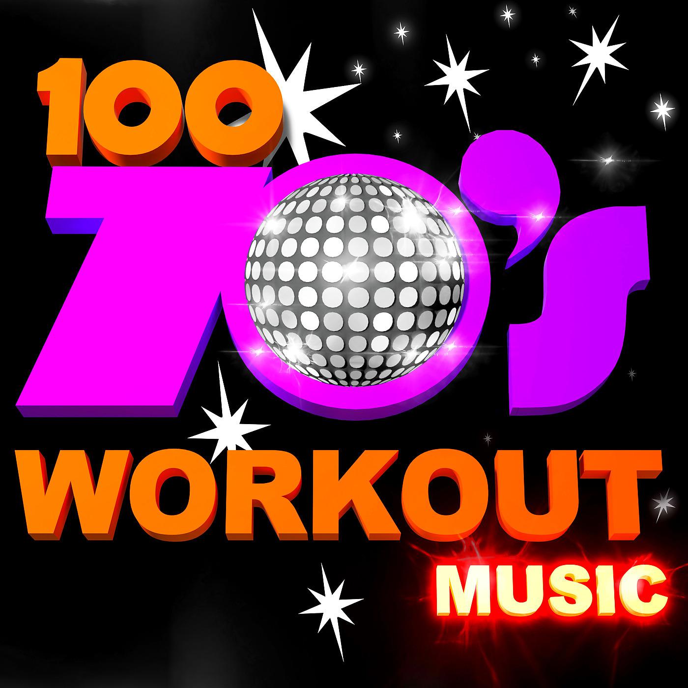 Постер альбома 100 70's Workout Music (Deluxe)