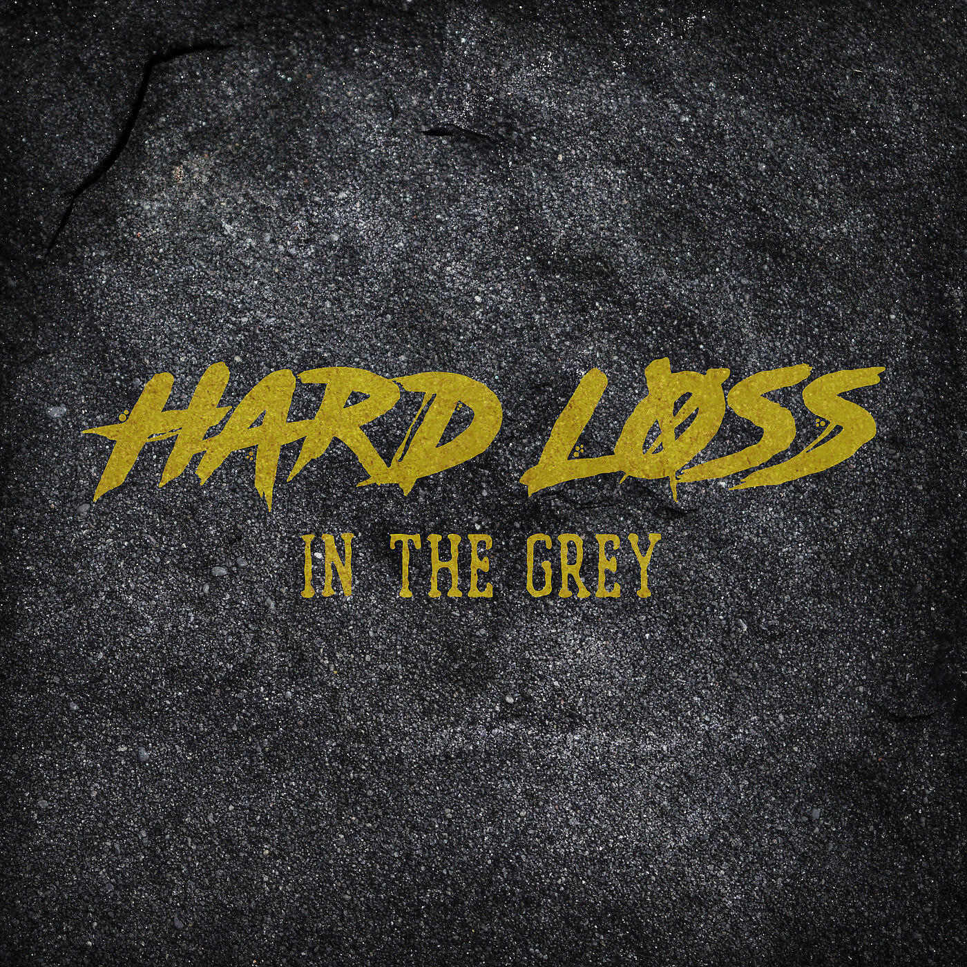 HARD LOSS - In the Grey