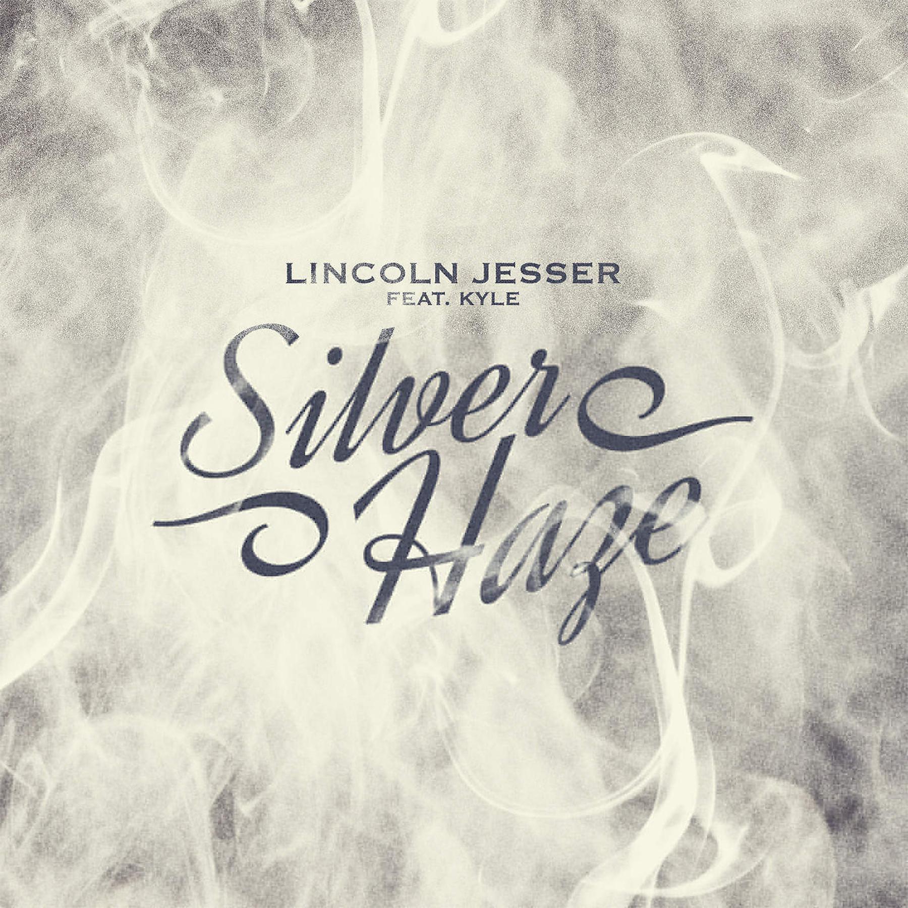 Постер альбома Silver Haze (feat. KYLE)