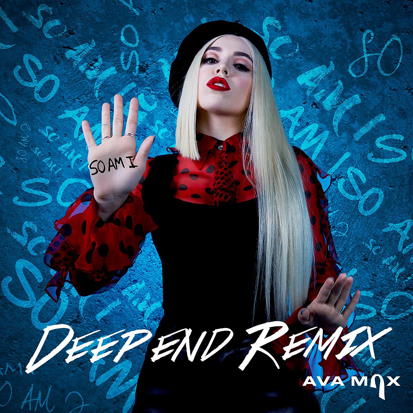 Постер альбома So Am I (Deepend Remix)