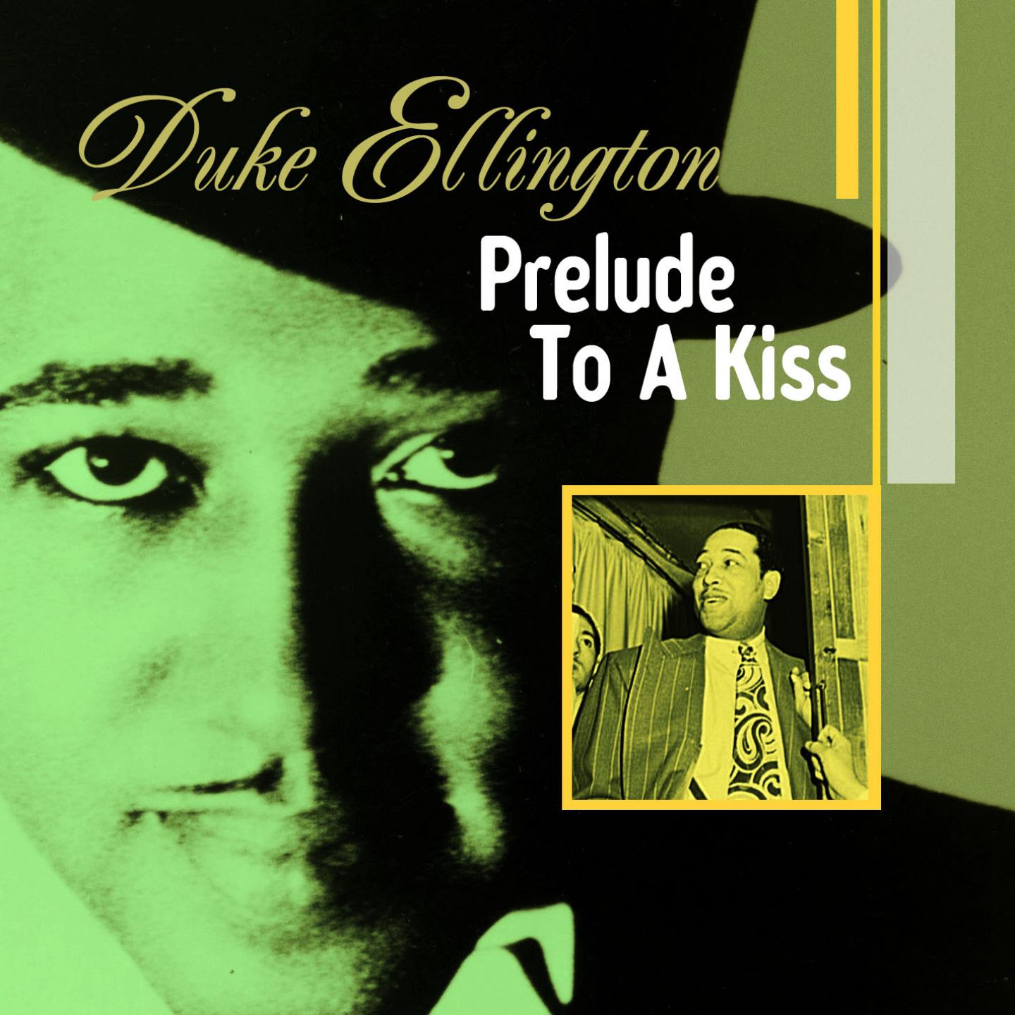 Постер альбома Prelude to a Kiss