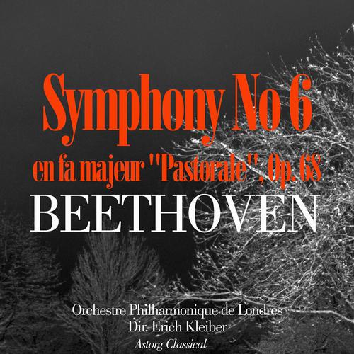 Постер альбома Beethoven: Symphonie No. 6 in F, Op.68 -'Pastorale'