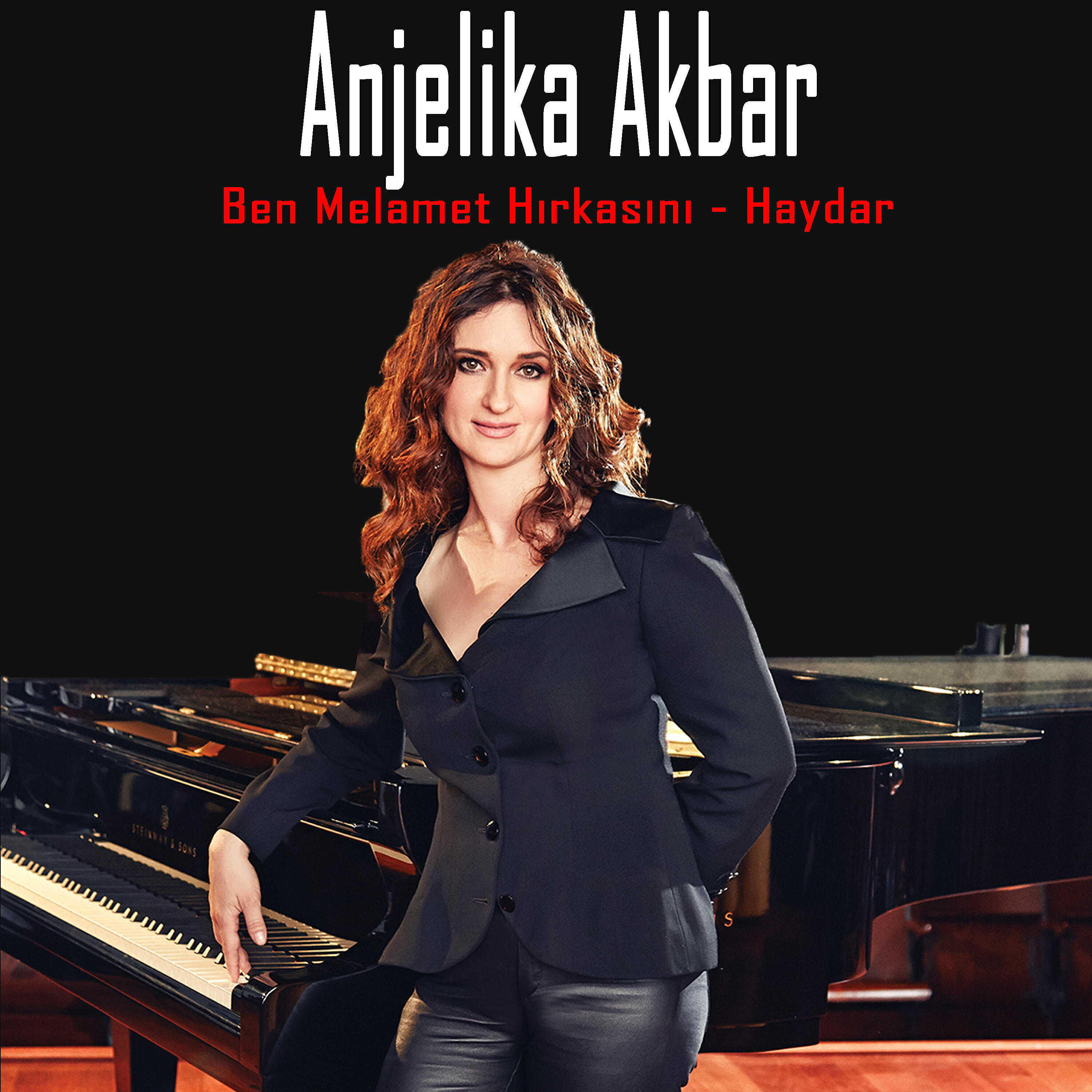 Anjelika Akbar - Ben Melamet Hırkasını (Haydar Haydar)