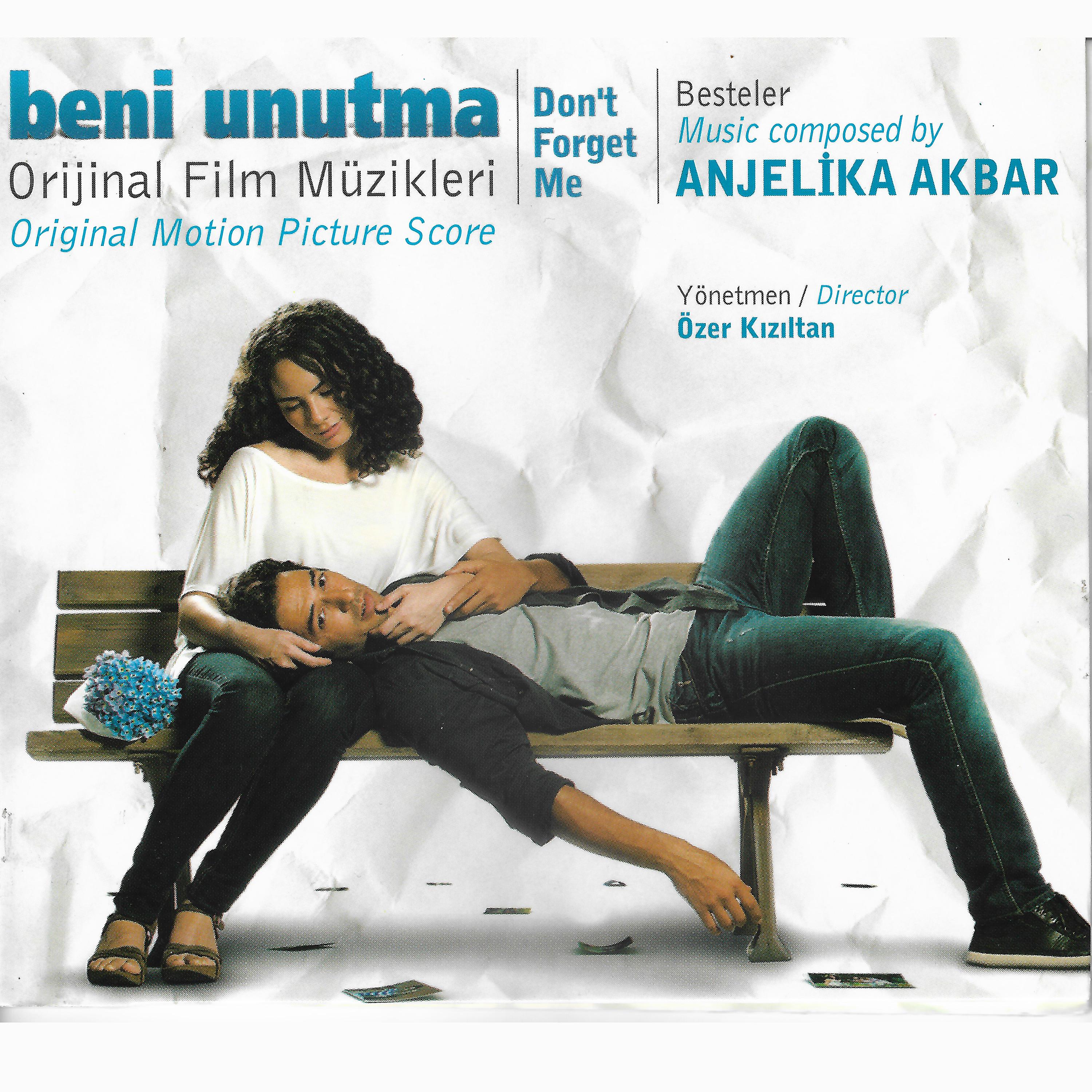 Постер альбома Beni Unutma (Orijinal Film Müzikleri)