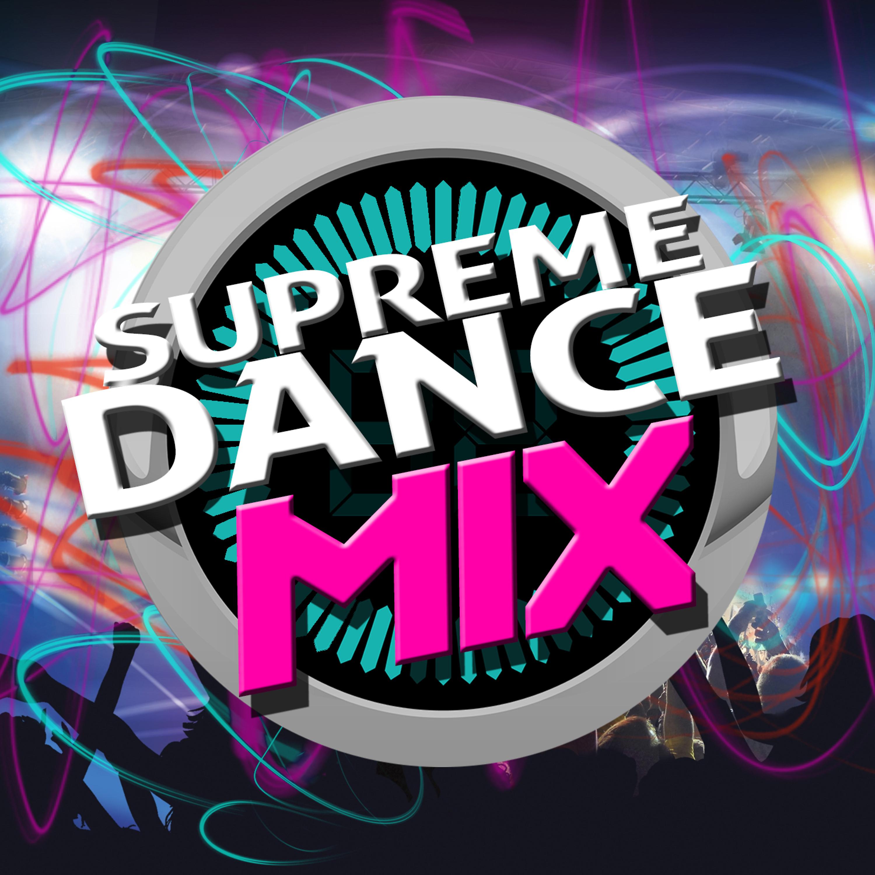 Постер альбома Supreme Dance Mix