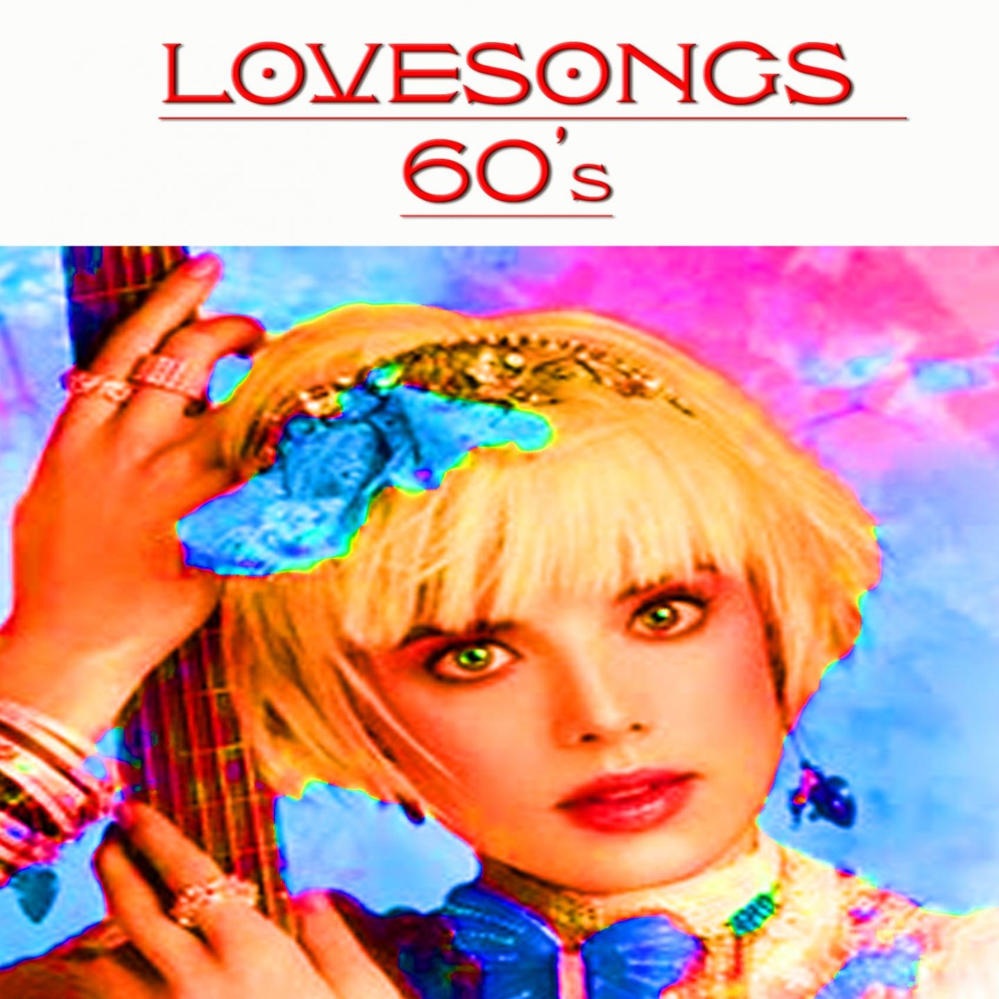 Постер альбома Love Songs of the 60's