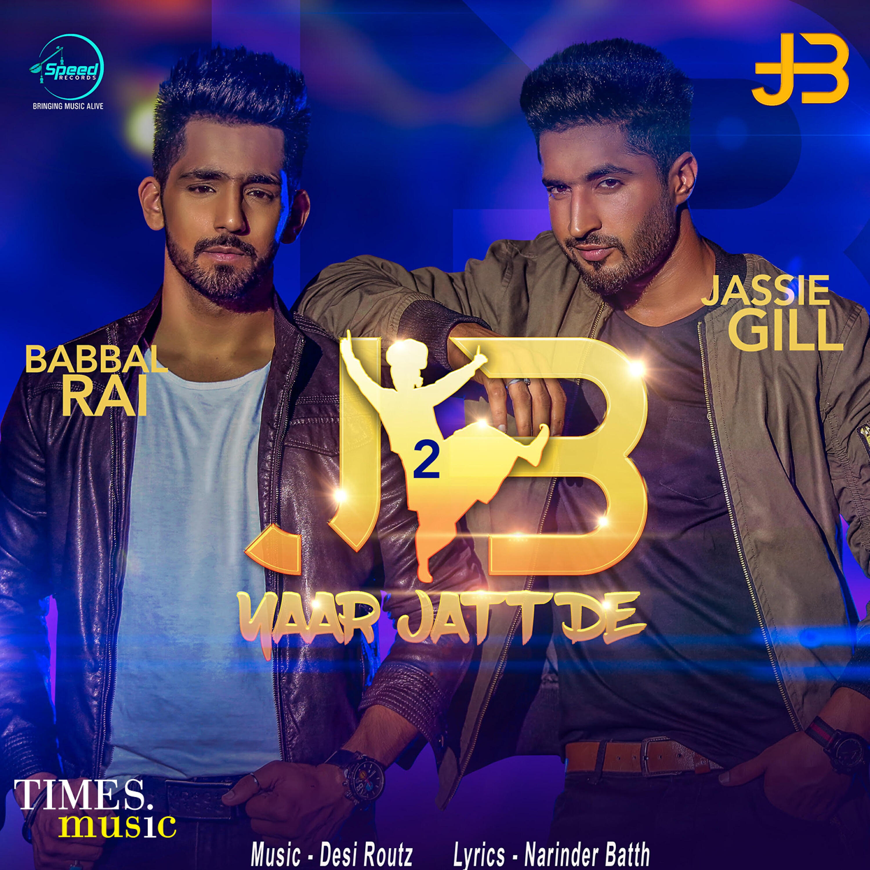 Jassie Gill - Yaar Jatt De